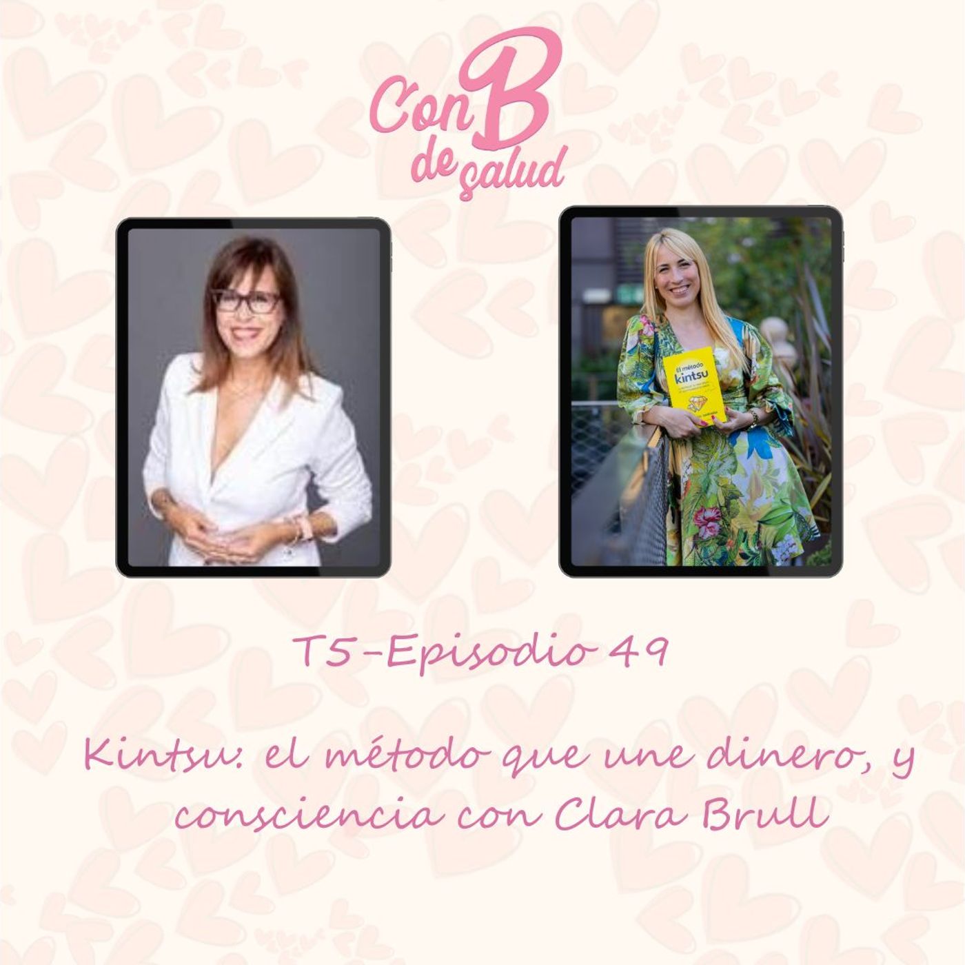 Kintsu: el método que une dinero, y consciencia con Clara Brull