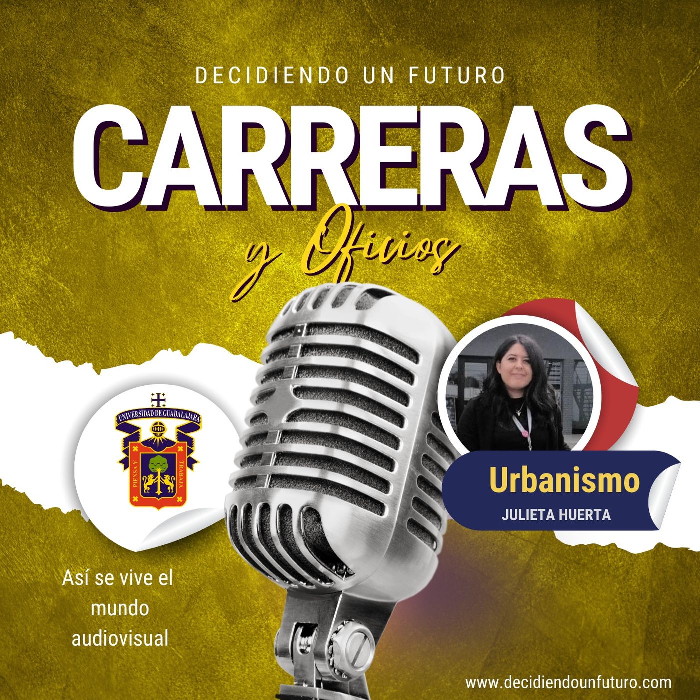 La carrera que puede cambiar tu ciudad ||Decidiendo un Futuro con Julieta Huerta #21 episode artwork