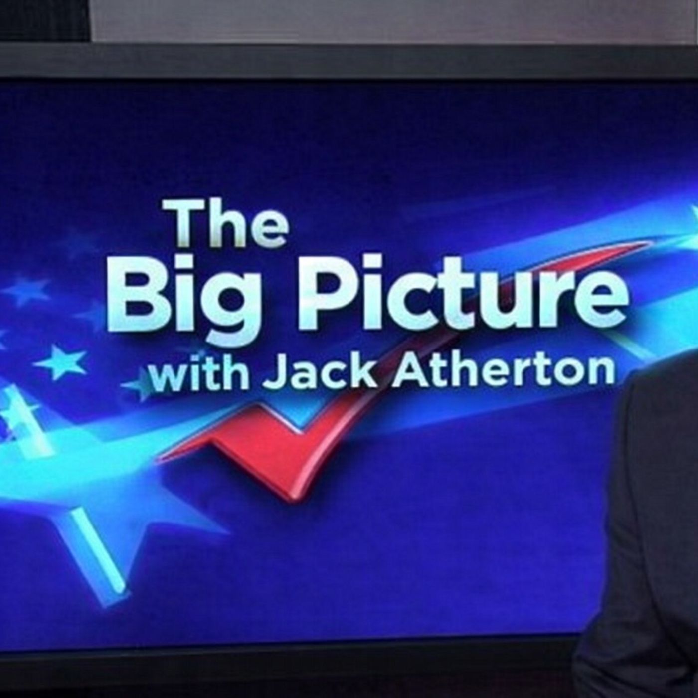 The Big Picture with Jack Atherton
