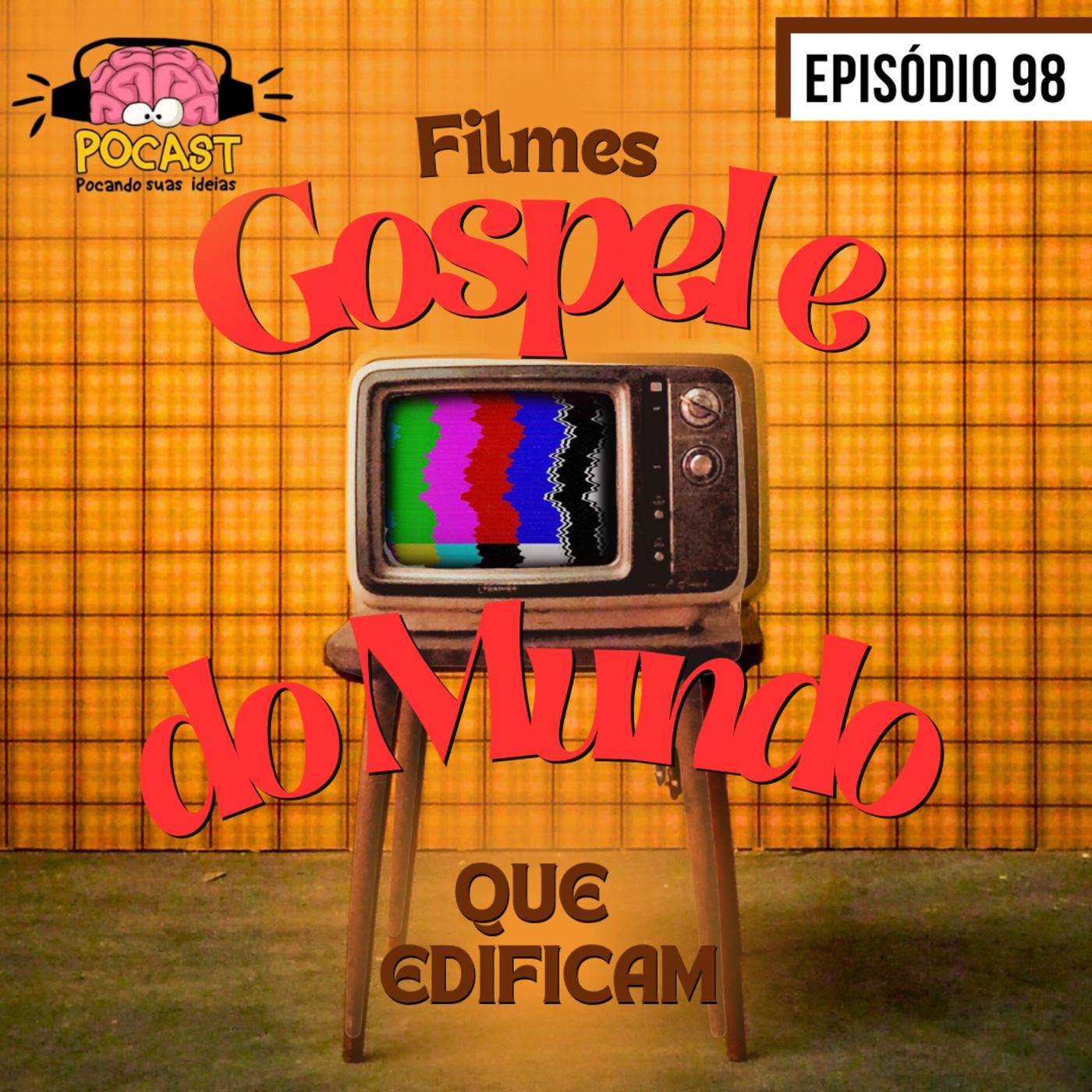 Filmes Gospel e do Mundo que Edificam #98 episode artwork
