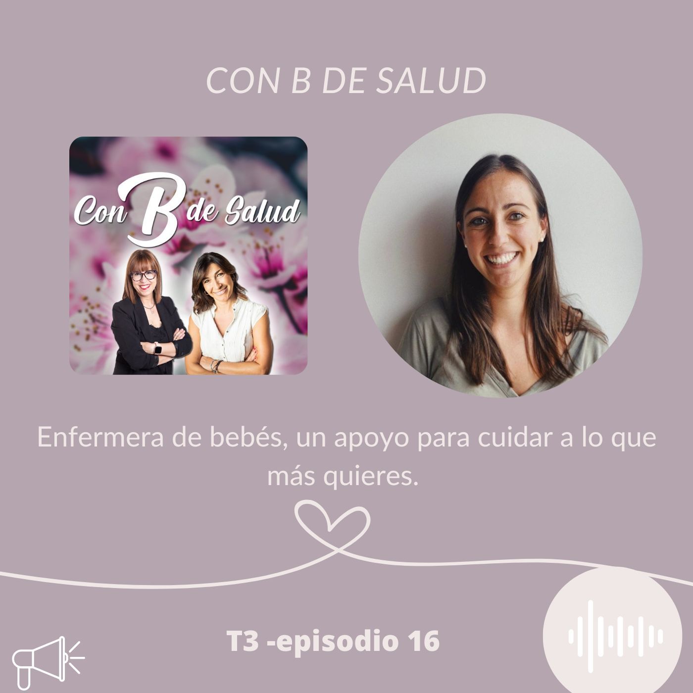 Enfermera de bebés, un apoyo para cuidar a lo que más quieres.