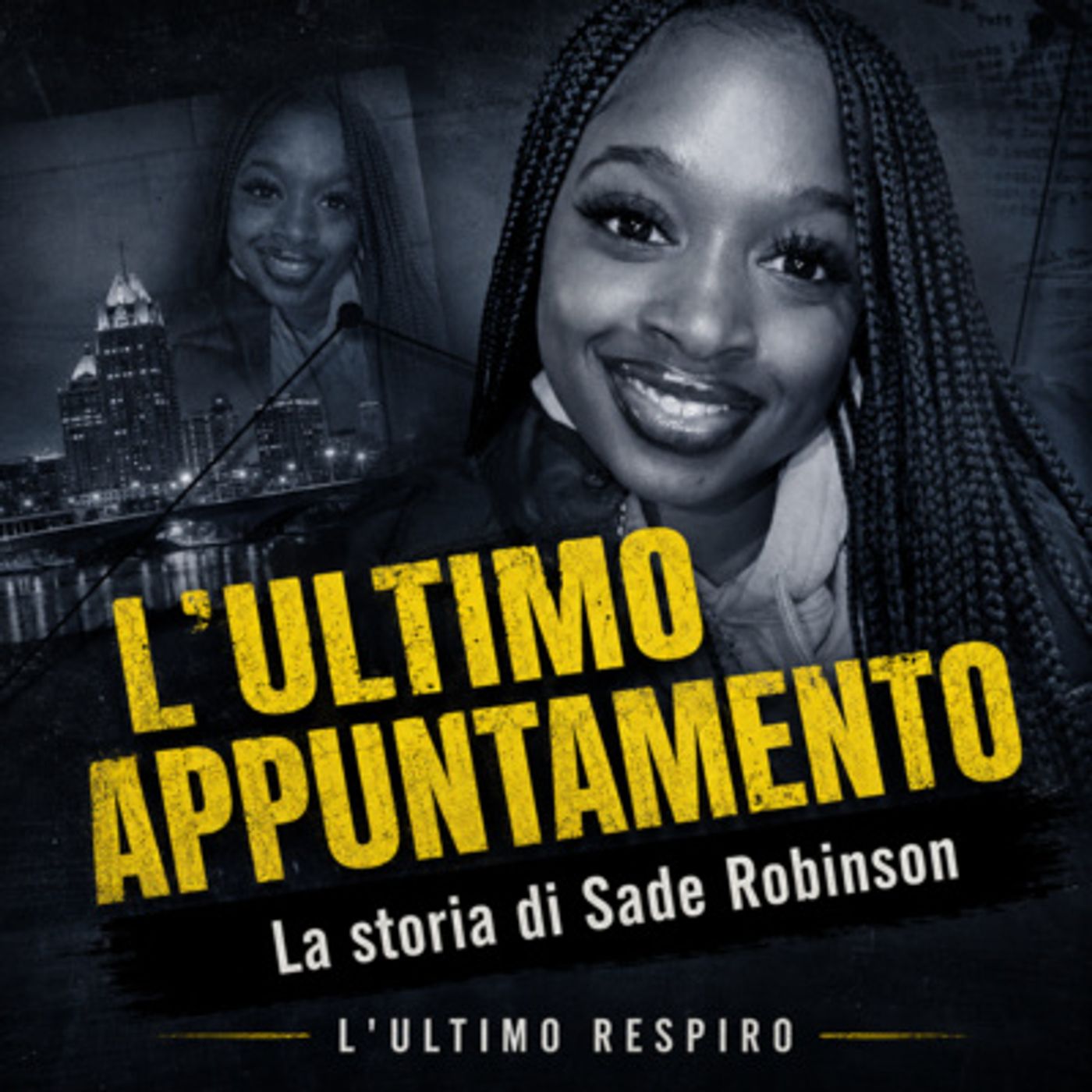 Sade Robinson: l’ultimo appuntamento | L’Ultimo Respiro episode artwork