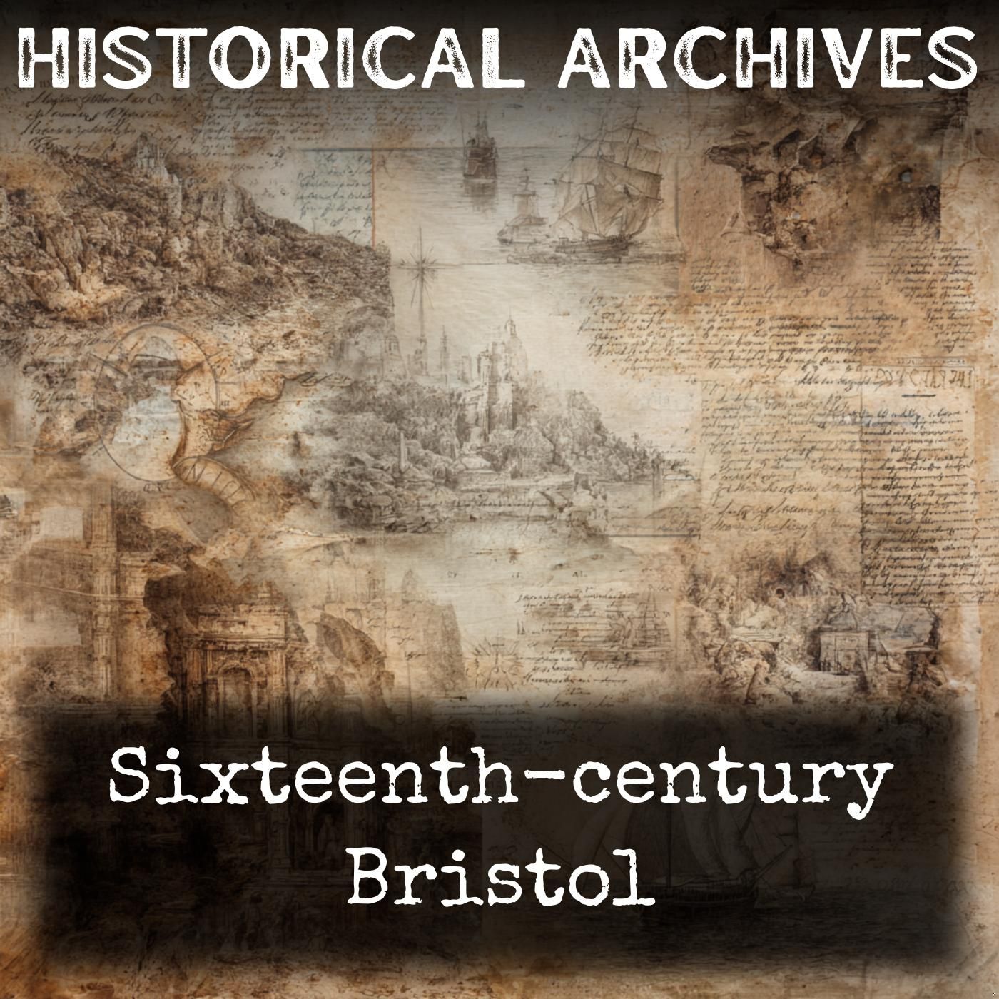 Sixteenth-century Bristol
