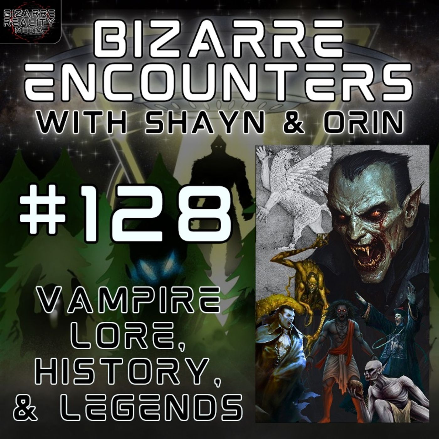 #128 Vampire Lore, History, & Legends