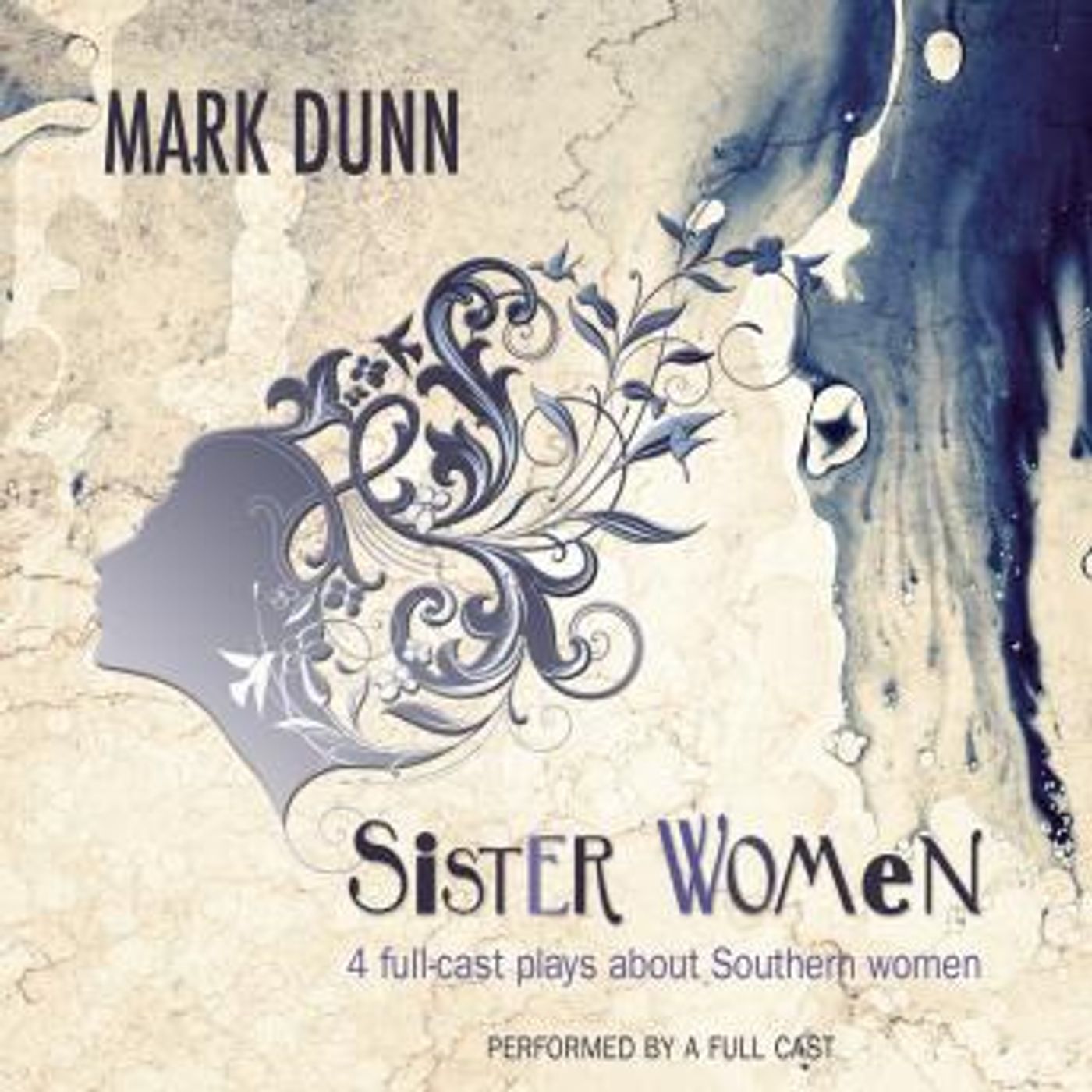 Sister Women: Four Audio Plays about Southern Women by Mark Dunn episode artwork