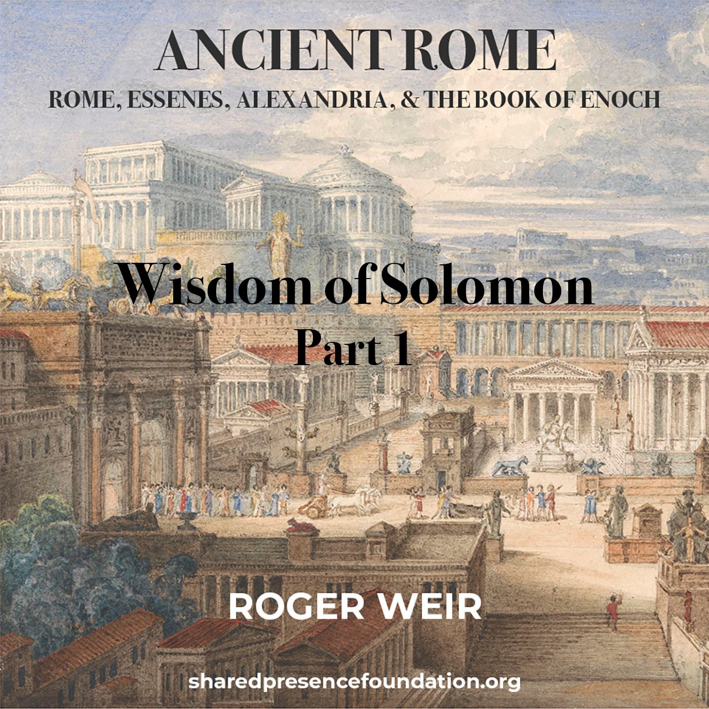 Ancient Rome: Rome, Essenes, Alexandria, and the Book of Enoch