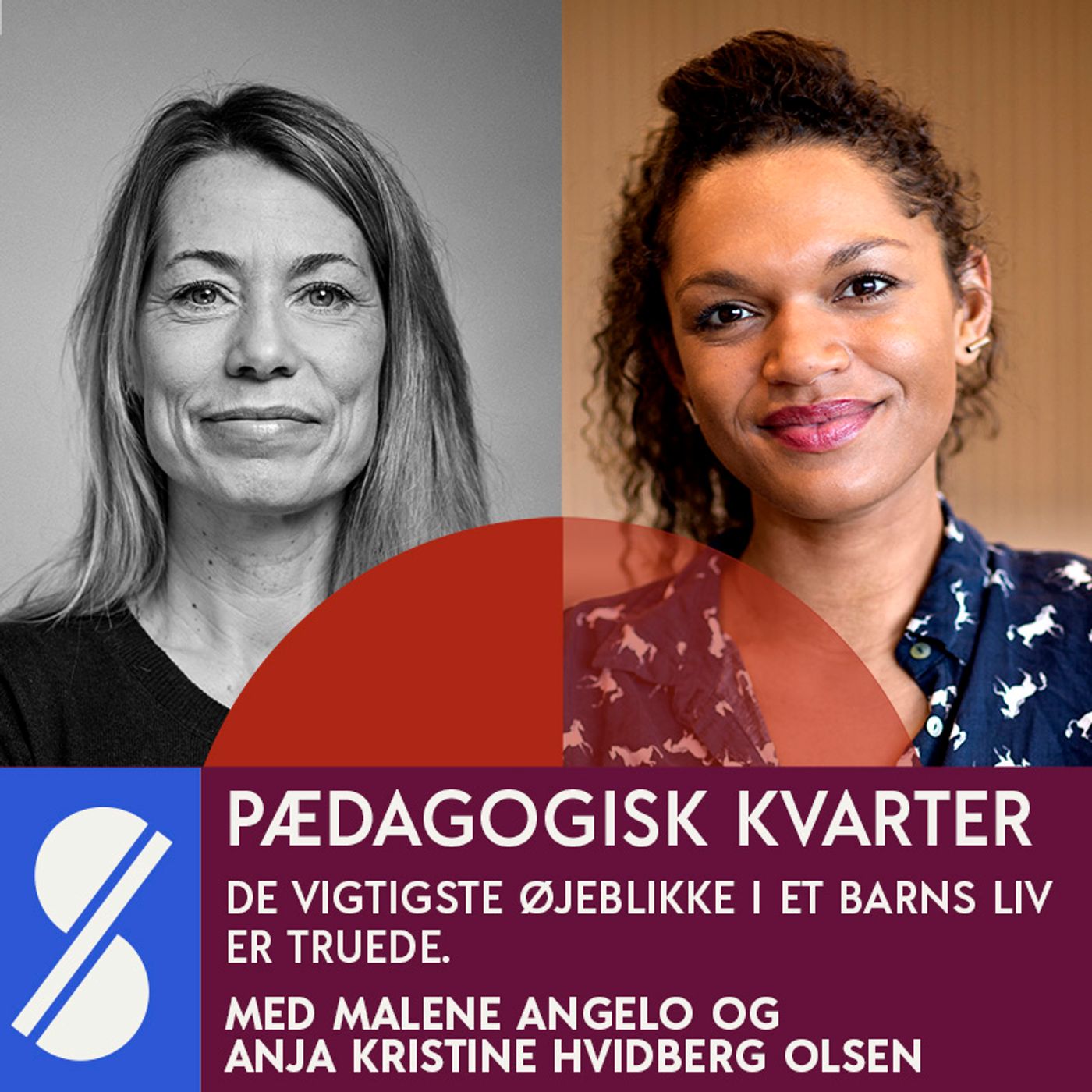 146. De vigtigste øjeblikke i et barns liv er truede. Med Anja Kristine Hvidberg Olsen og Malene Angelo