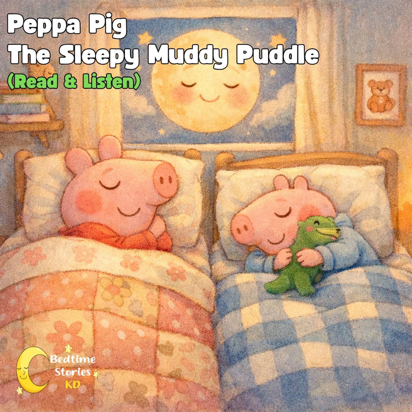 Peppa Pig Bedtime Story: The Sleepy Muddy Puddle episode artwork