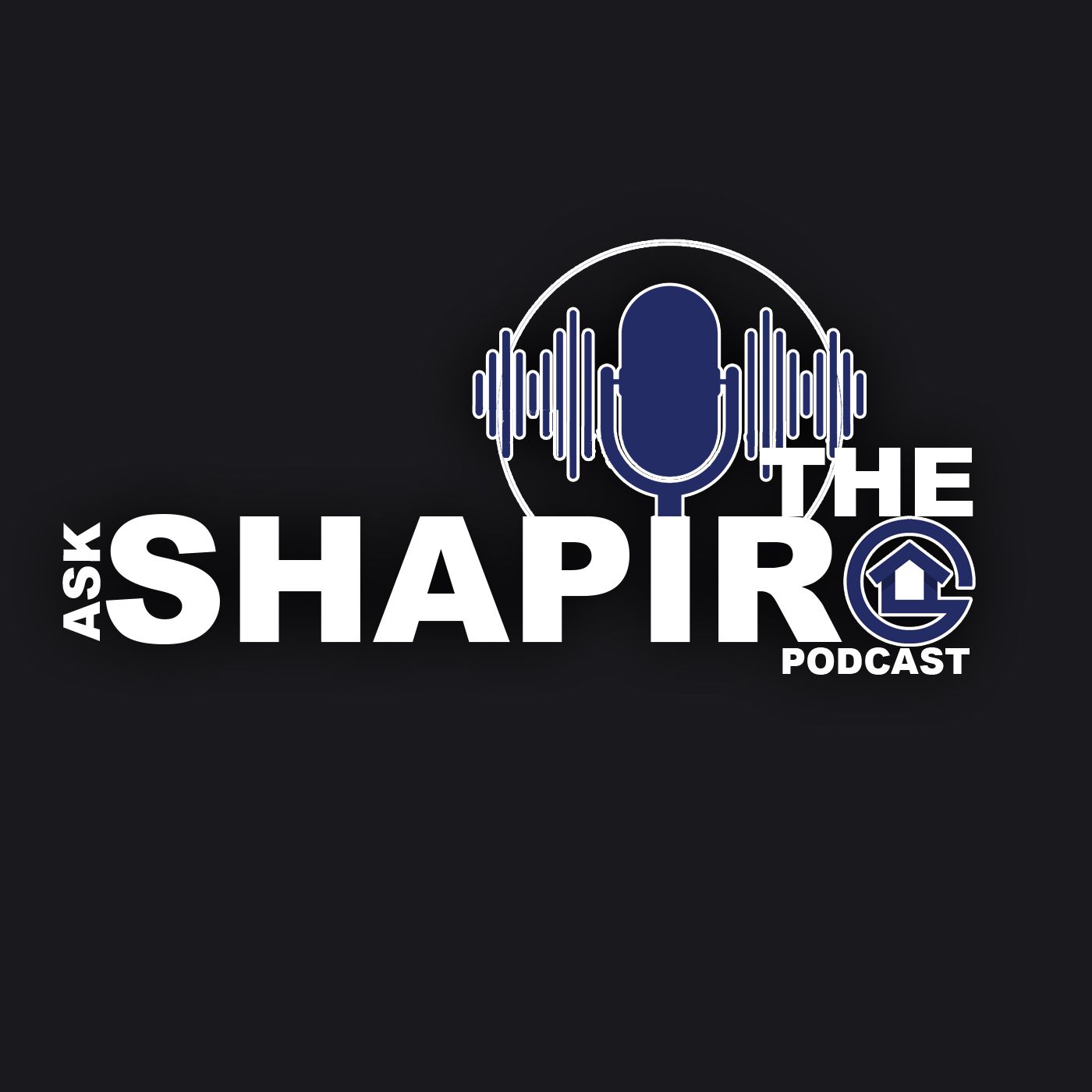 THE ASK SHAPIRO PODCAST