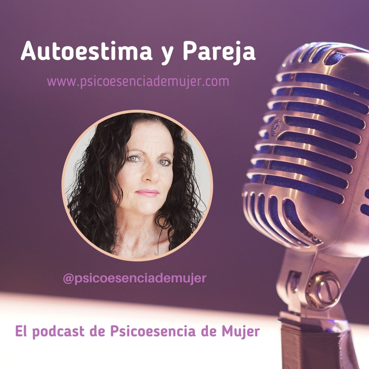 Podcast Psicoesencia de Mujer