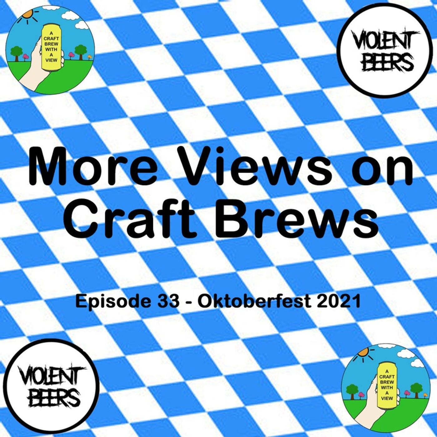 Episode 33 - Oktoberfest 2021