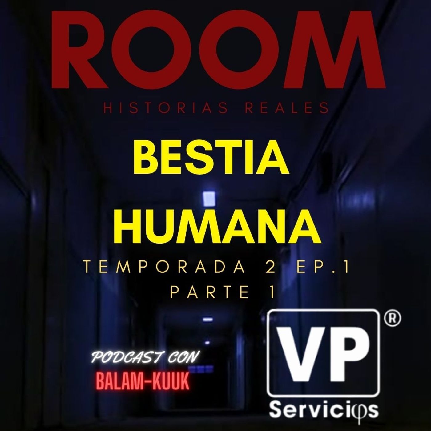 Room Historias Reales 🥶😱