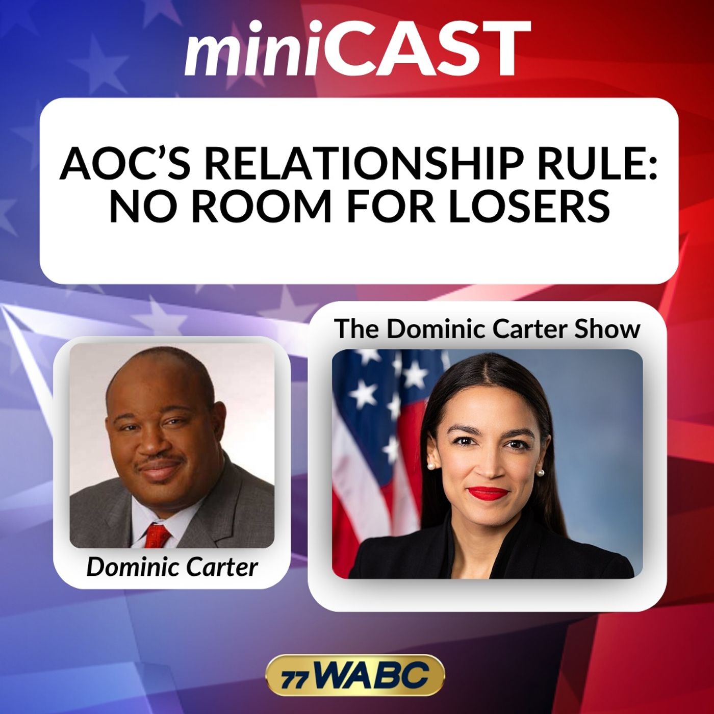 Dominic Carter: AOC’s Relationship Rule: No Room for Losers episode artwork