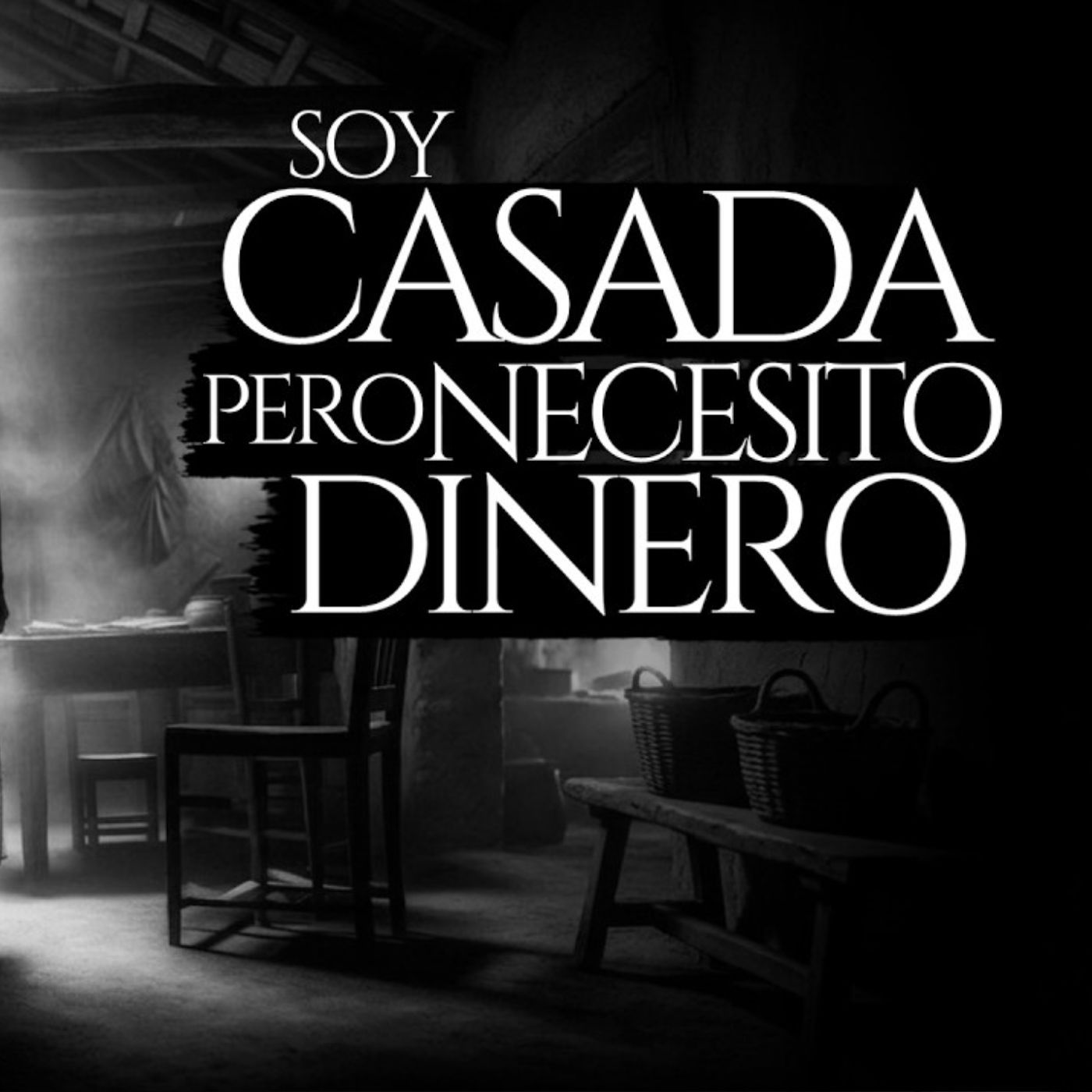 SOY CASADA PERO NECESITO DINERO (RELATO DE TERROR REAL EN PUEBLOS) episode artwork