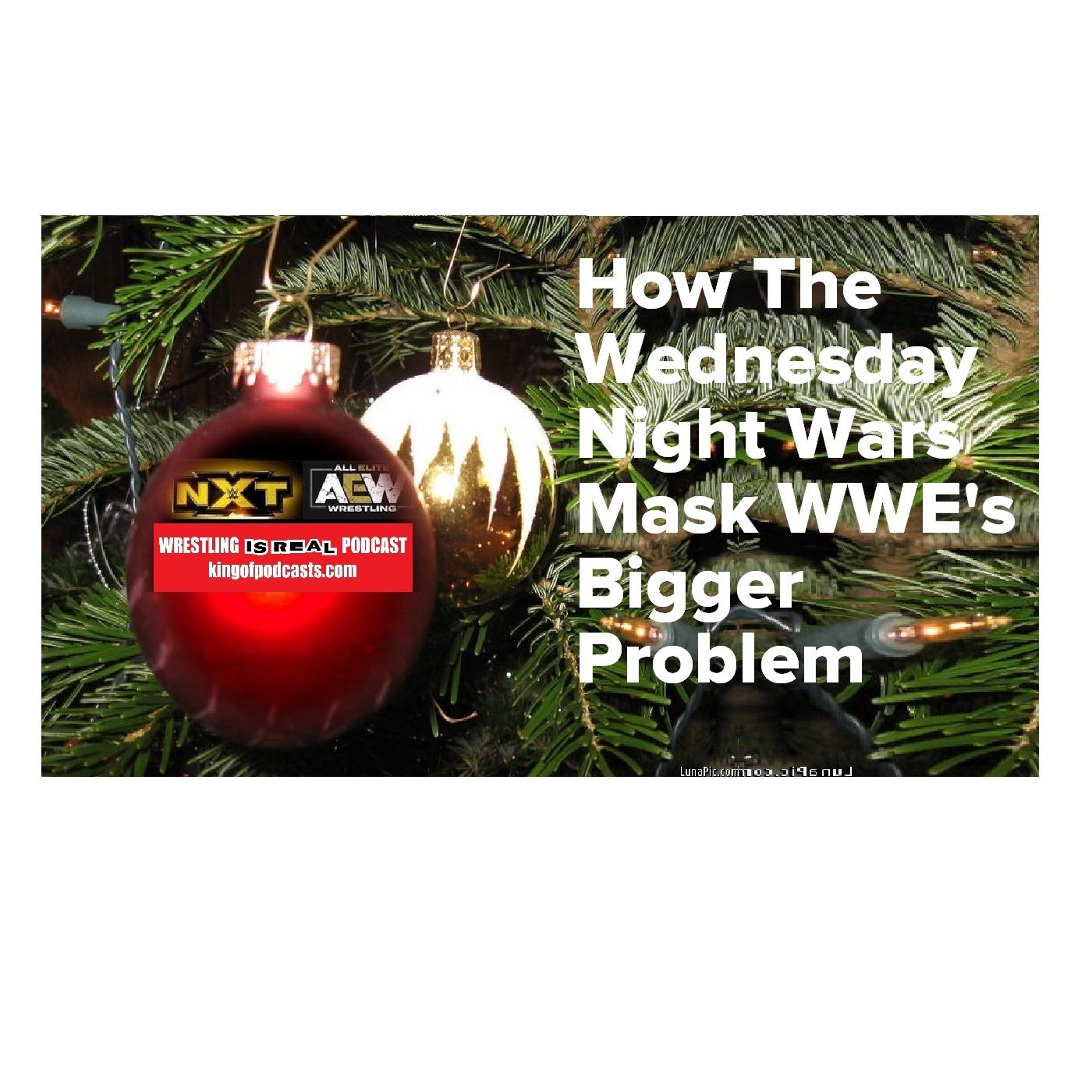 Wrestling Is Real Wrestling Podcast