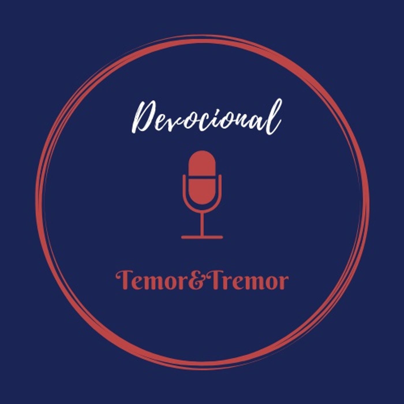 Devocional Temor&Tremor