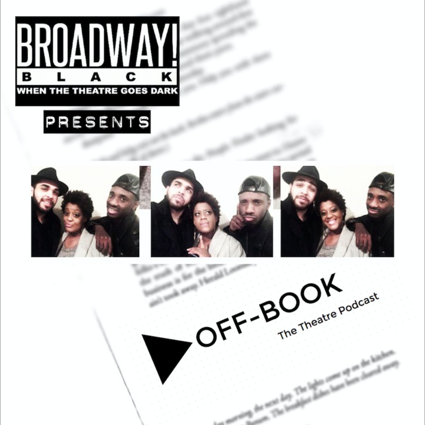Off Book: The Black Theatre Podcast