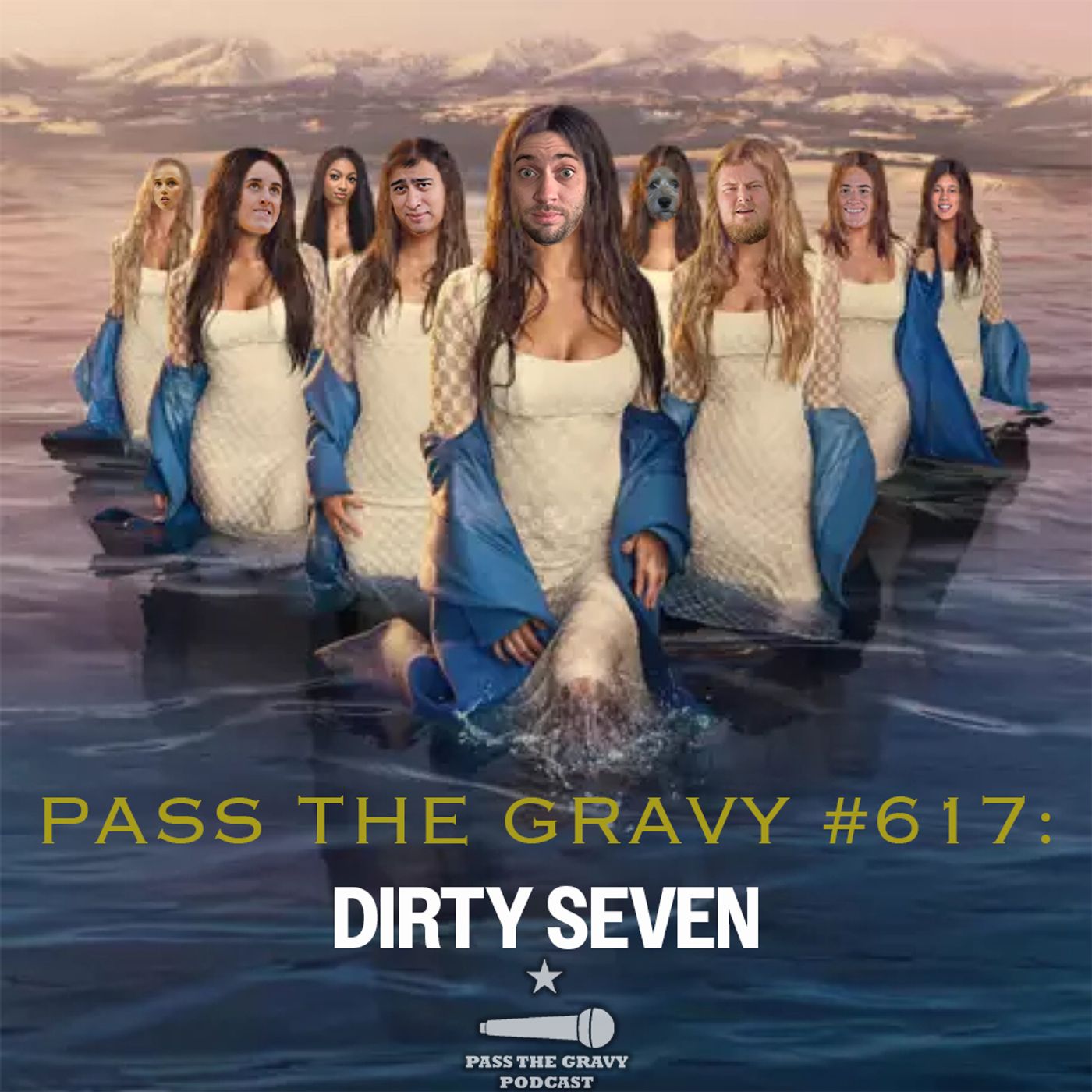 Pass The Gravy #617: Dirty Seven episode artwork