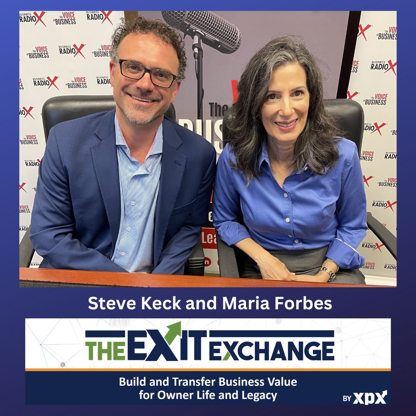 The Role of Human Capital in Successful Business Exits, with Steve Keck and Maria Forbes episode artwork