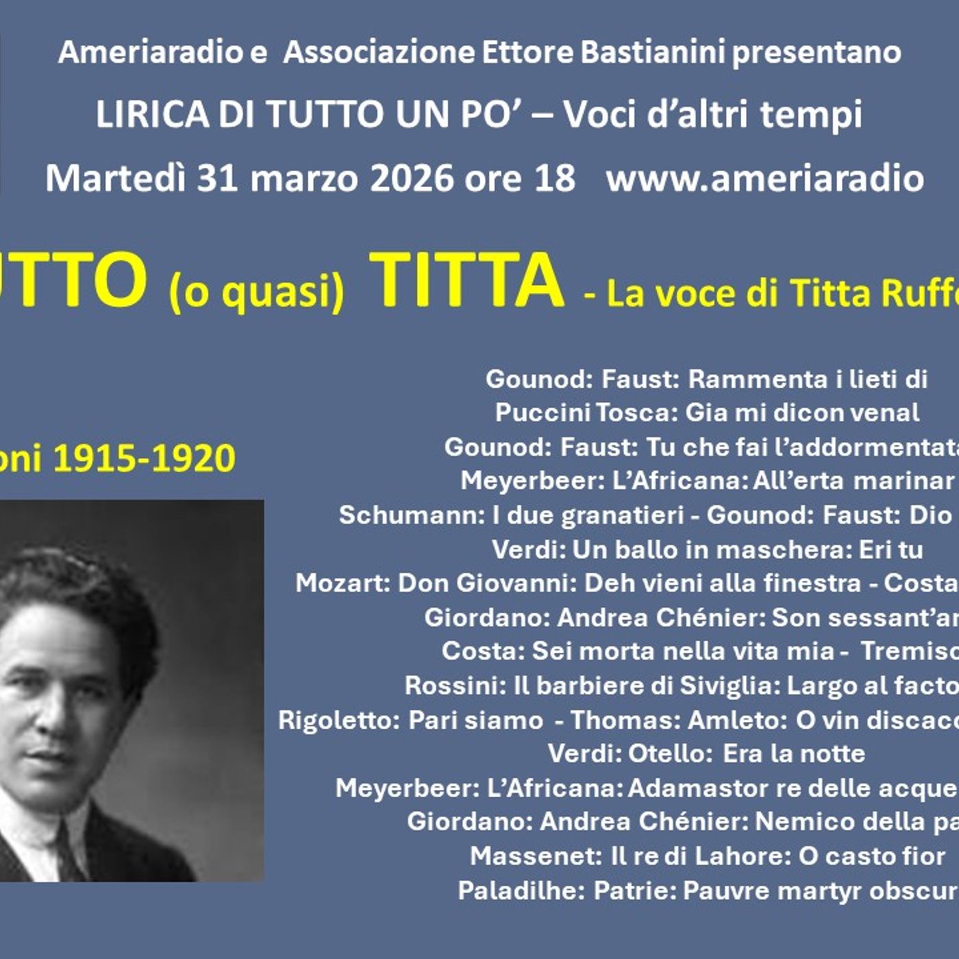 Lirica di tutto un po' - Tutto (o quasi) Titta - La voce di Titta Ruffo quinta puntata episode artwork