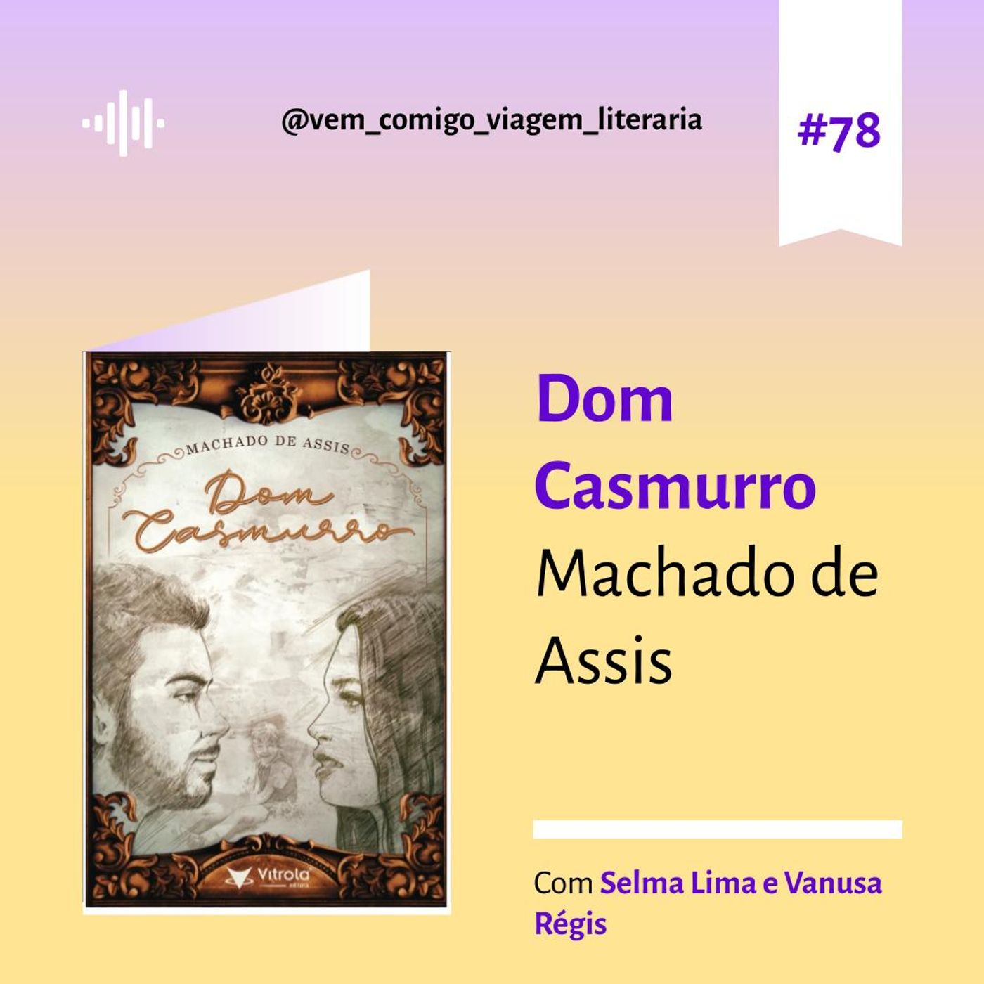 Vem comigo: uma viagem literária