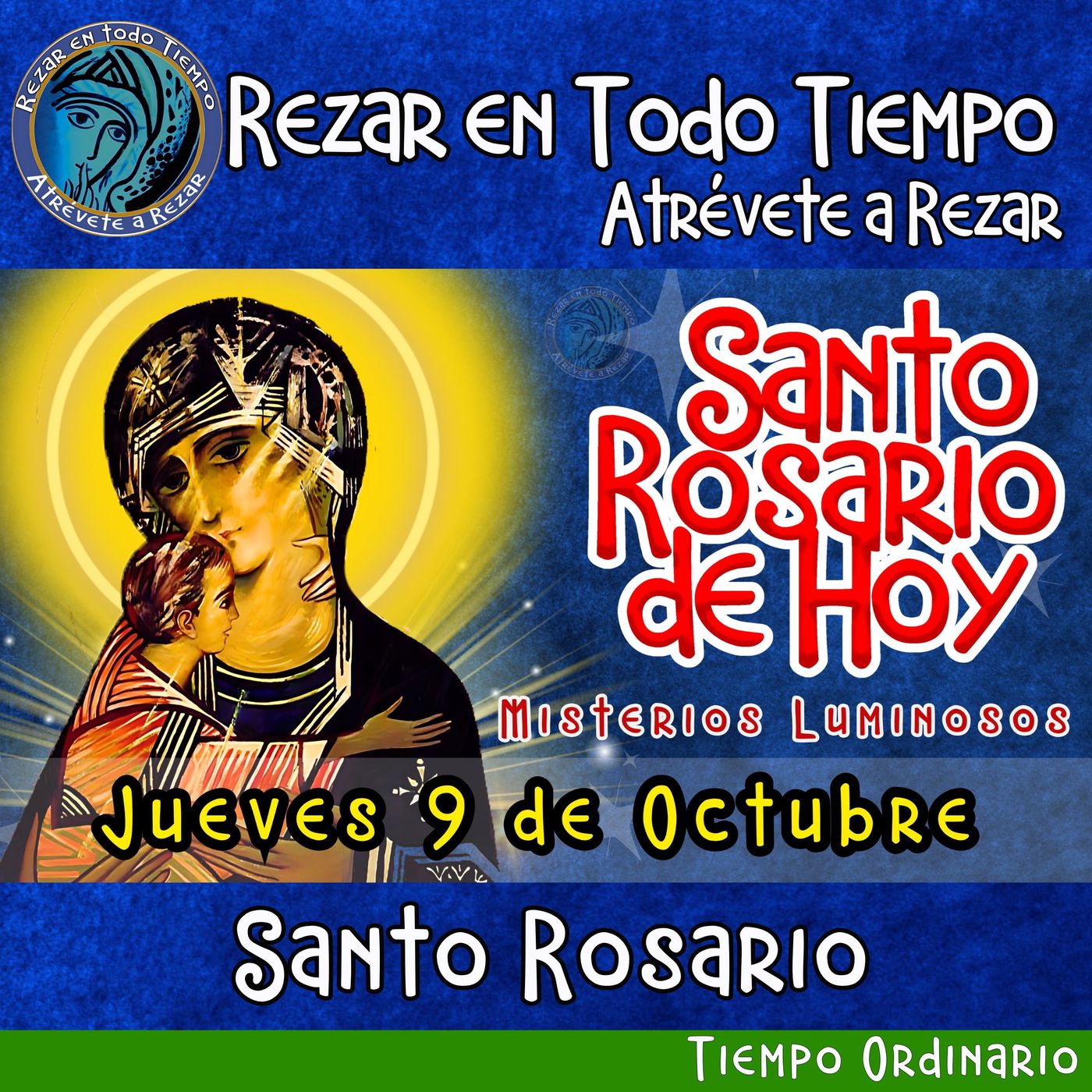 SANTO ROSARIO DE HOY JUEVES 9 DE OCTUBRE DEL 2025 MISTERIOS LUMINOSOS.