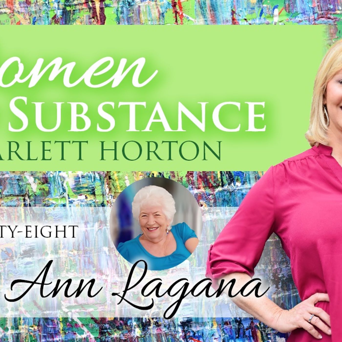 Women of Substance with Dr. Scarlett Horton