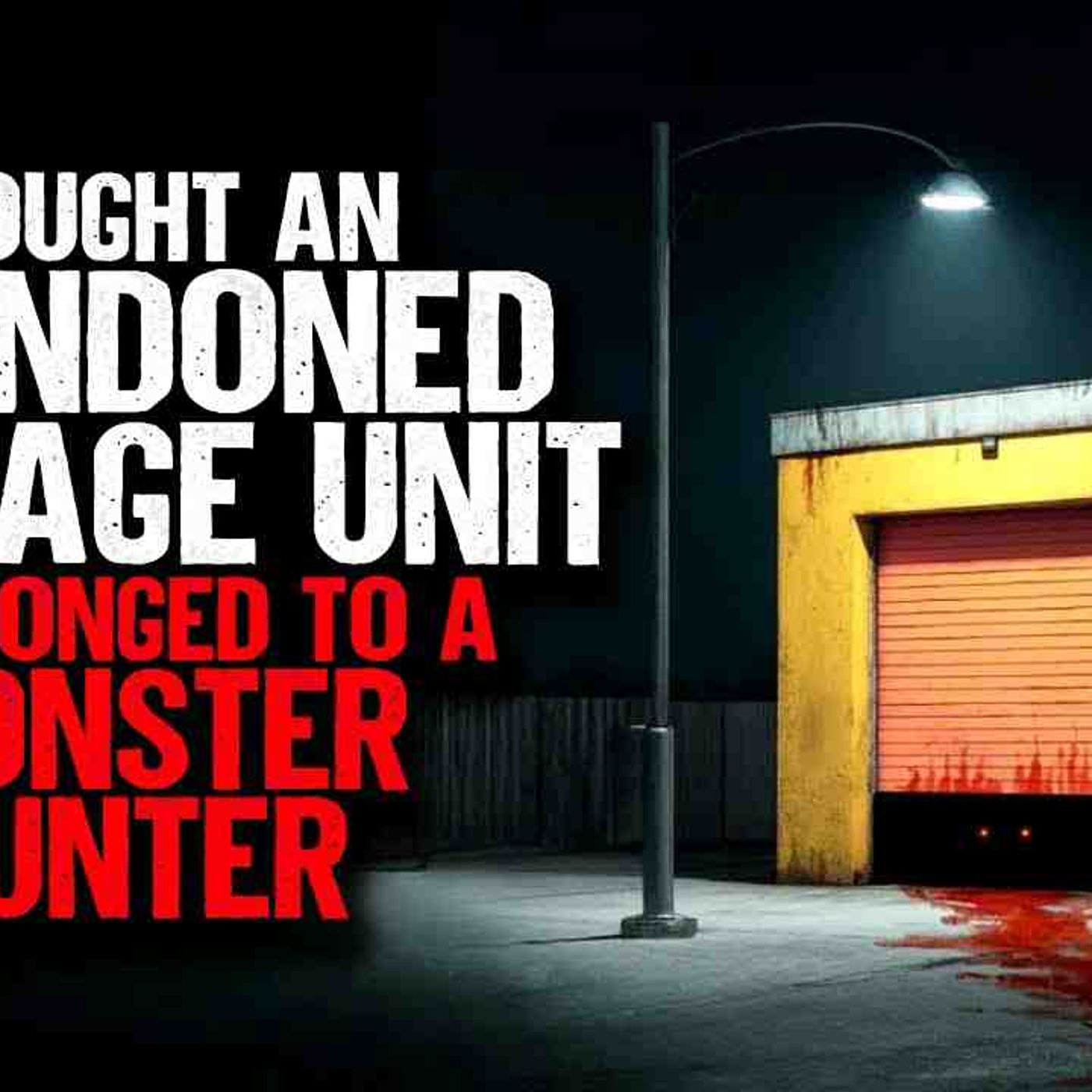 I Bought an Abandoned Storage Unit. It belonged to a MONSTER Hunter episode artwork