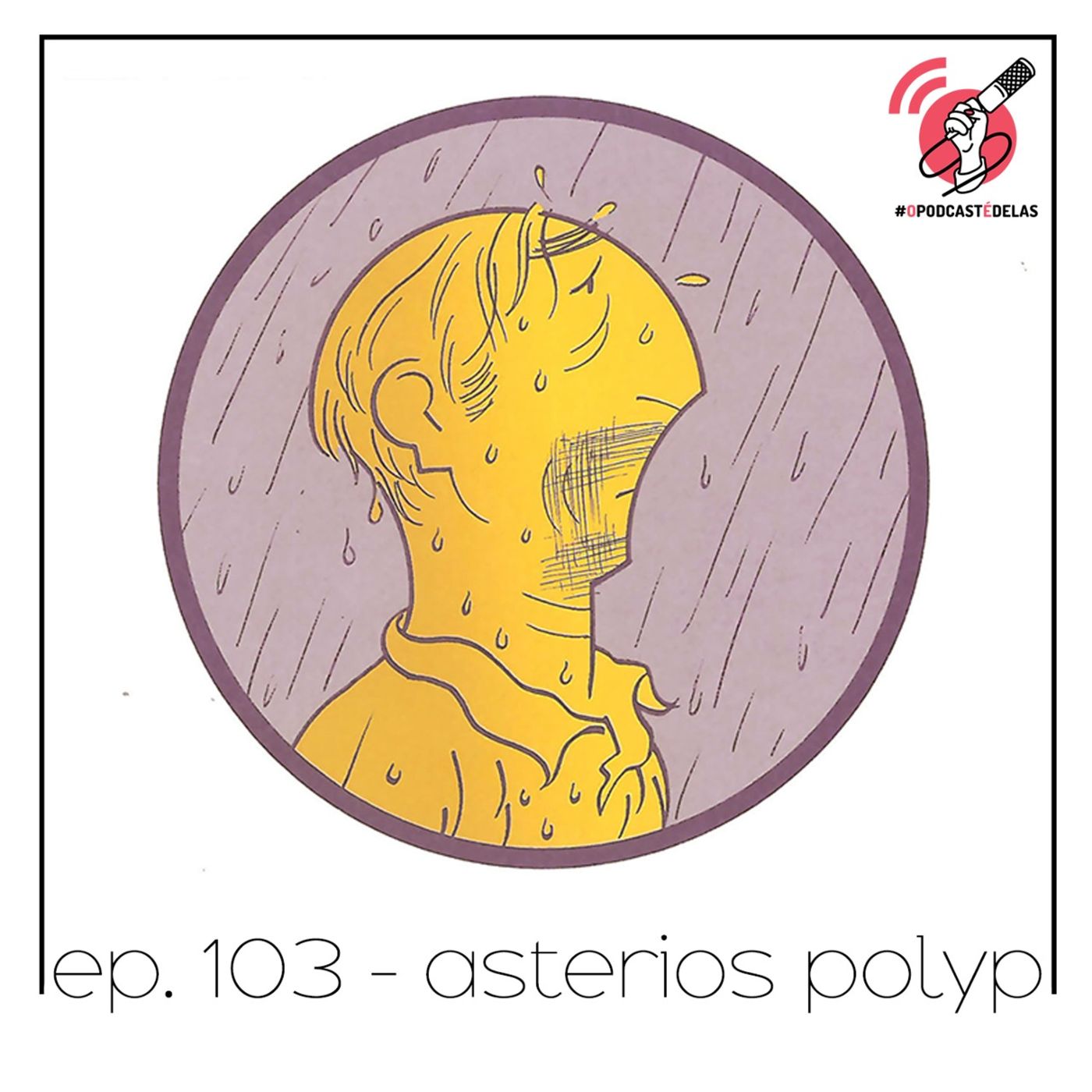 Asterios Polyp - Quarta Parede #103