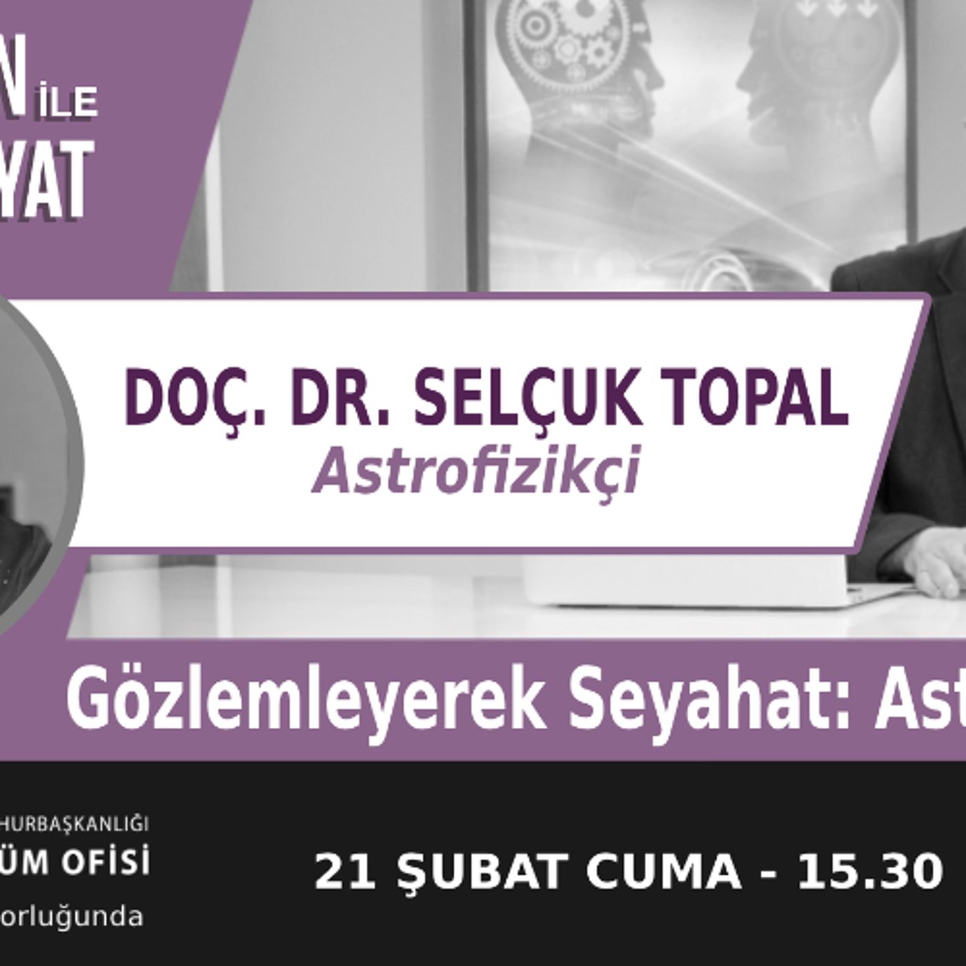 "Gözlemleyerek Seyahat: Astro Turizm" | Bölüm522