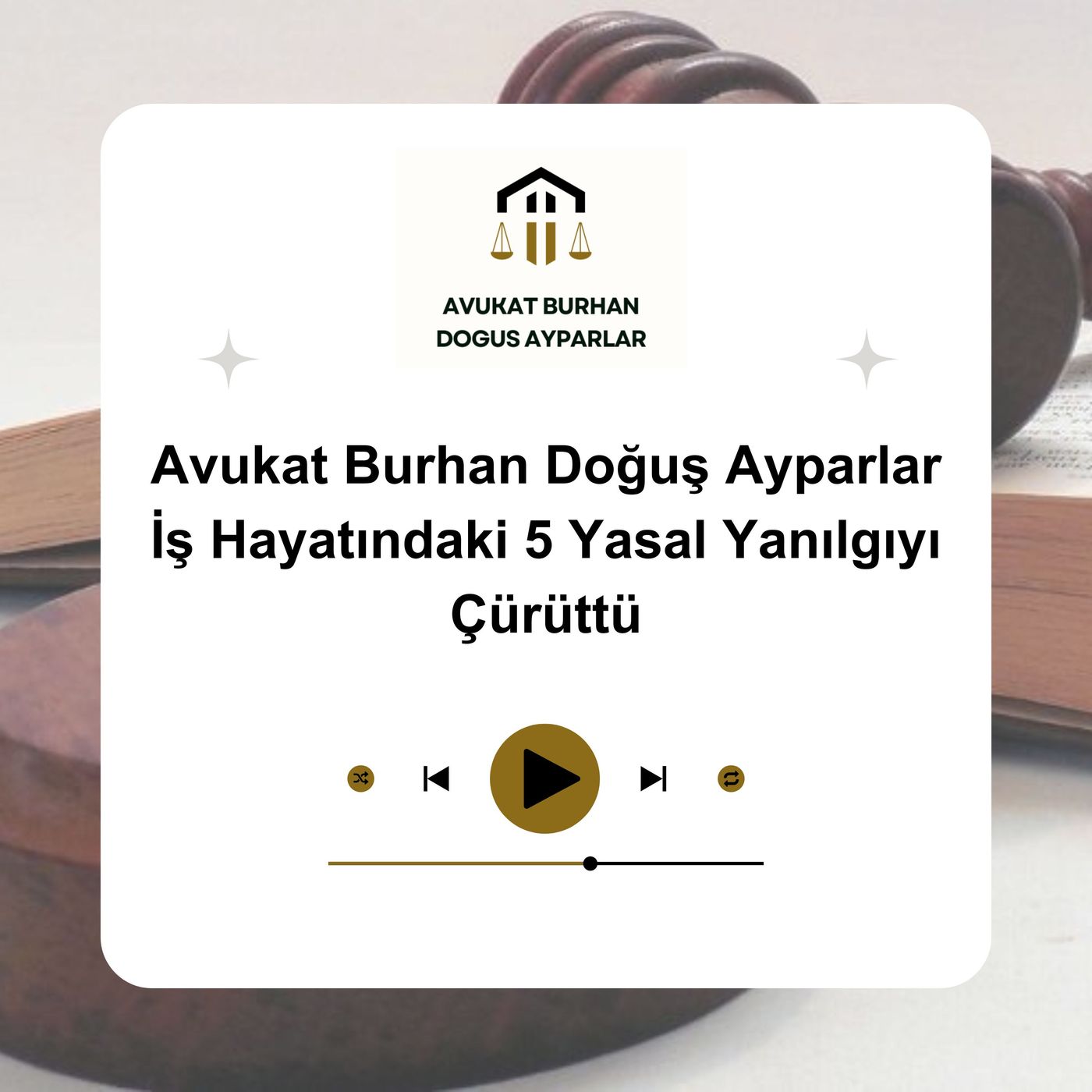 Avukat Burhan Doğuş Ayparlar