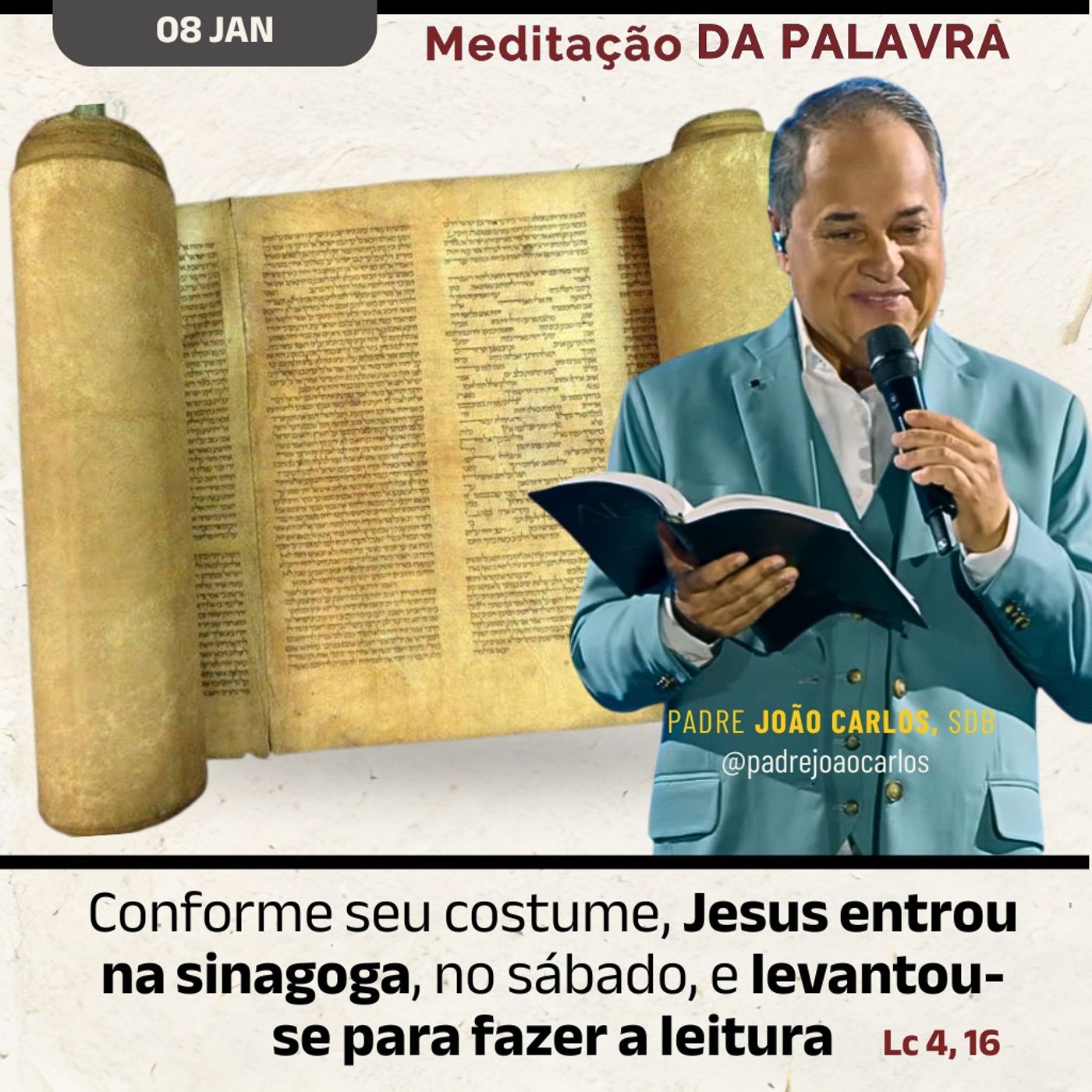 08 de JANEIRO - Meditação da Palavra do Senhor