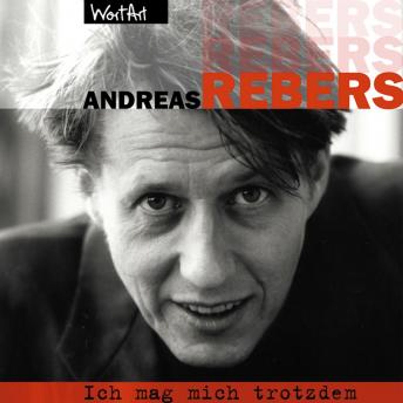 [German] - Andreas Rebers, Ich mag mich trotzdem by Andreas Rebers episode artwork