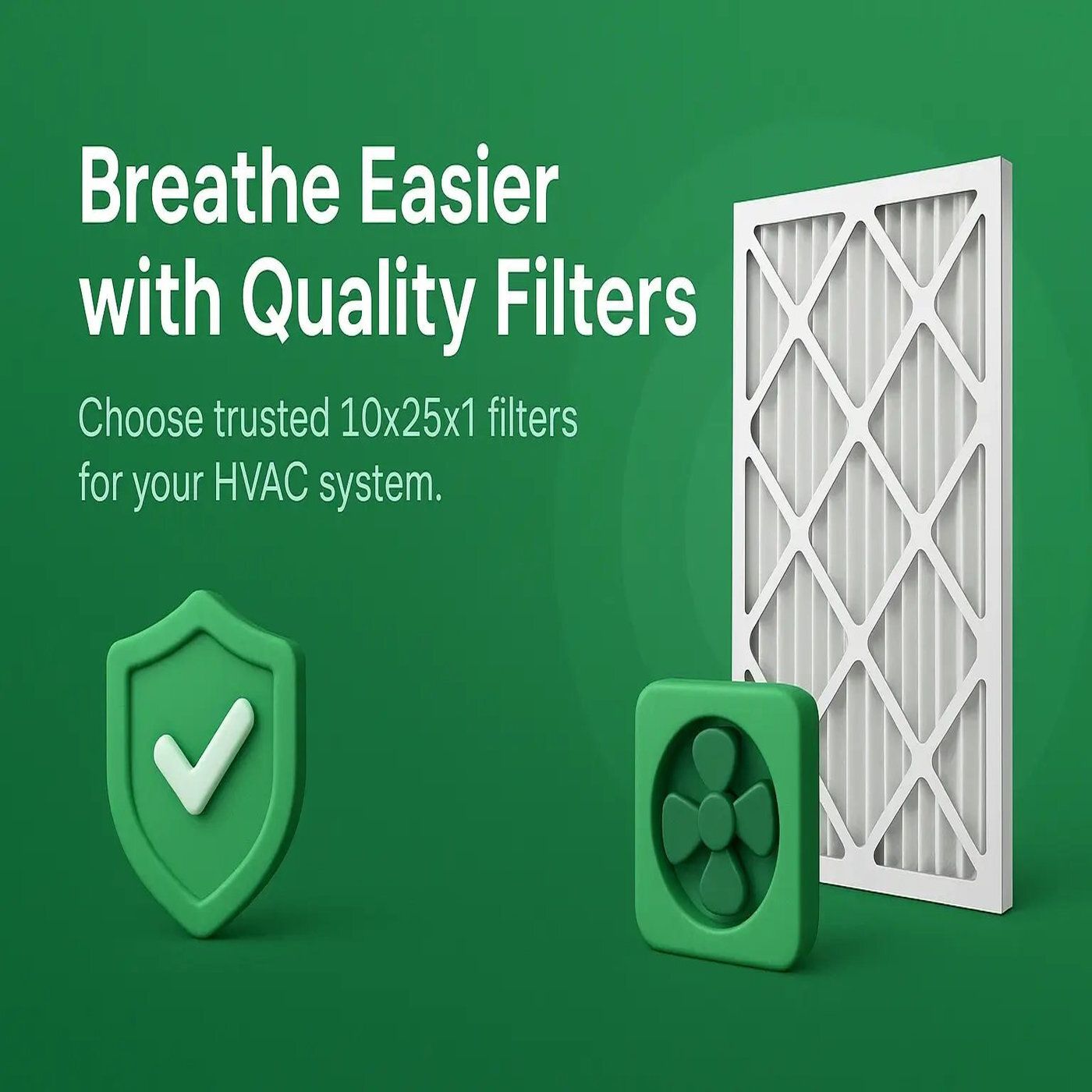 Trusted 10x25x1 Filters for Your HVAC System episode artwork