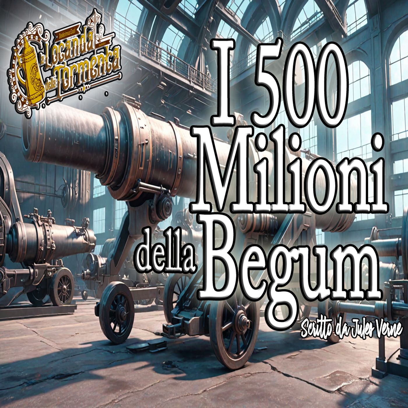 Audiolibro I 500 Milioni della Begum - Jules Verne