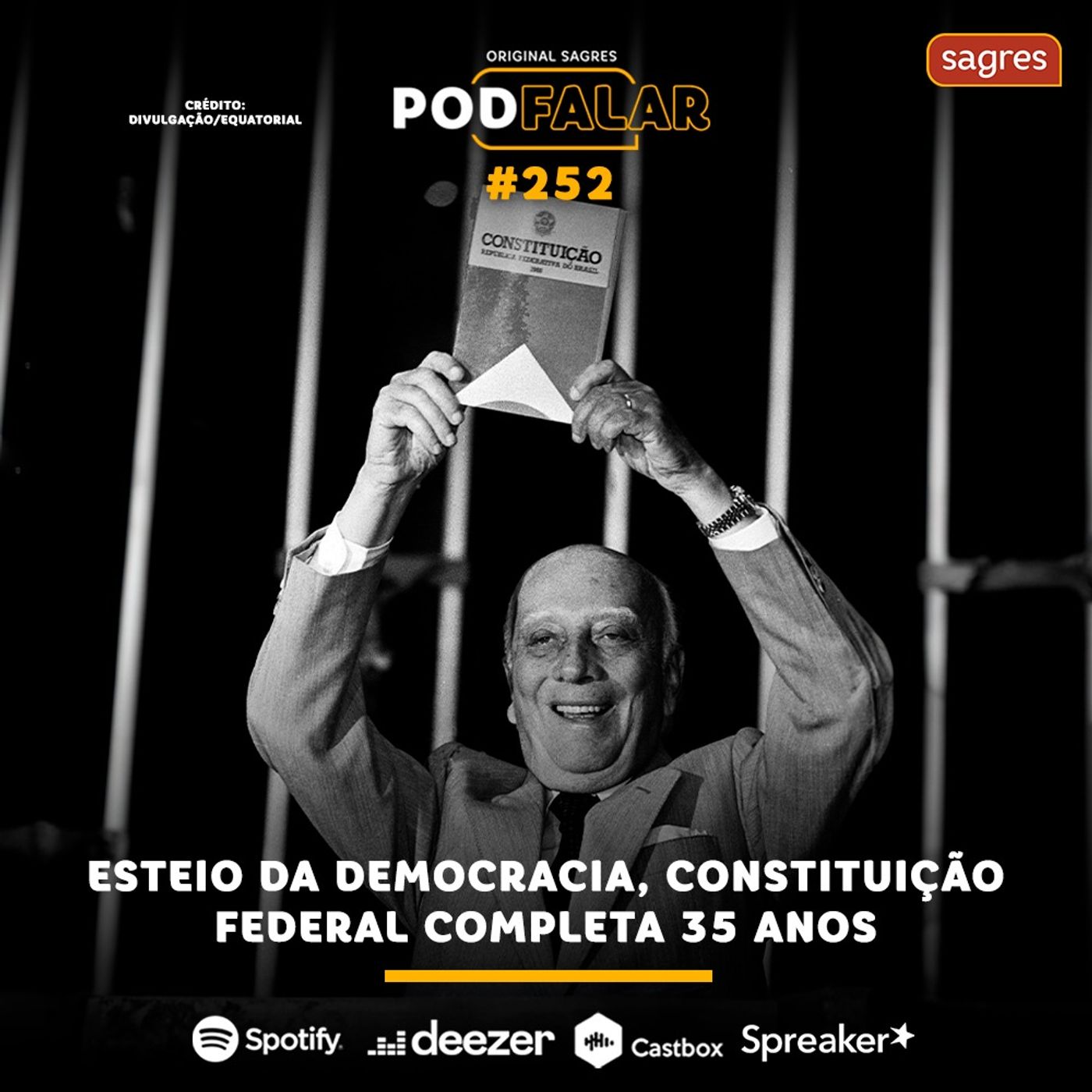 PodFalar #252 | Esteio da democracia, Constituição Federal completa 35 anos episode artwork