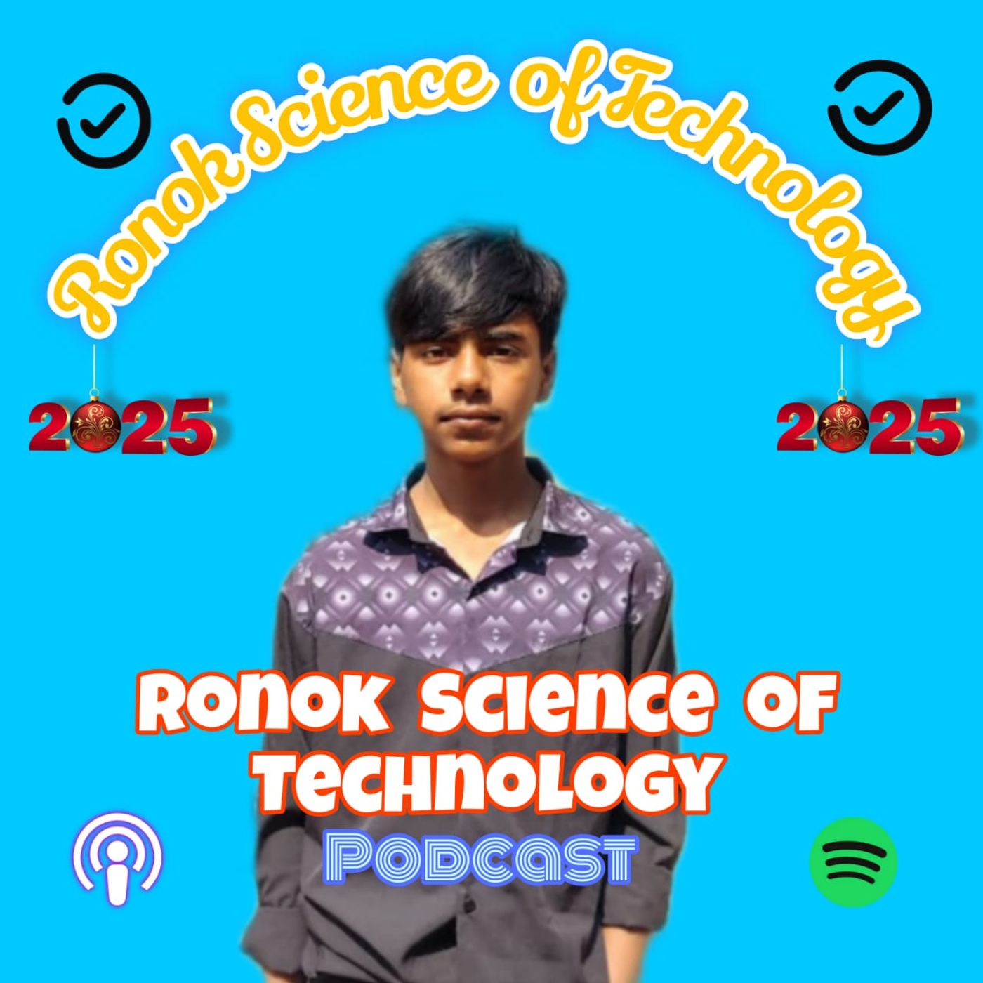 Ronok Science & technology podcsat