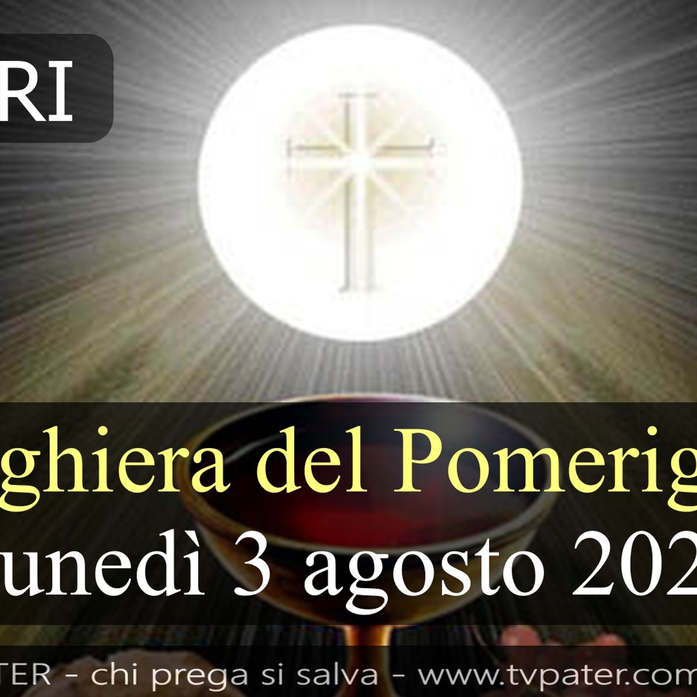 Preghiera del Pomeriggio LUNEDI 3 AGOSTO 2026  ❤️ Vespri - Lunedì XVIII Settimana T.O. episode artwork