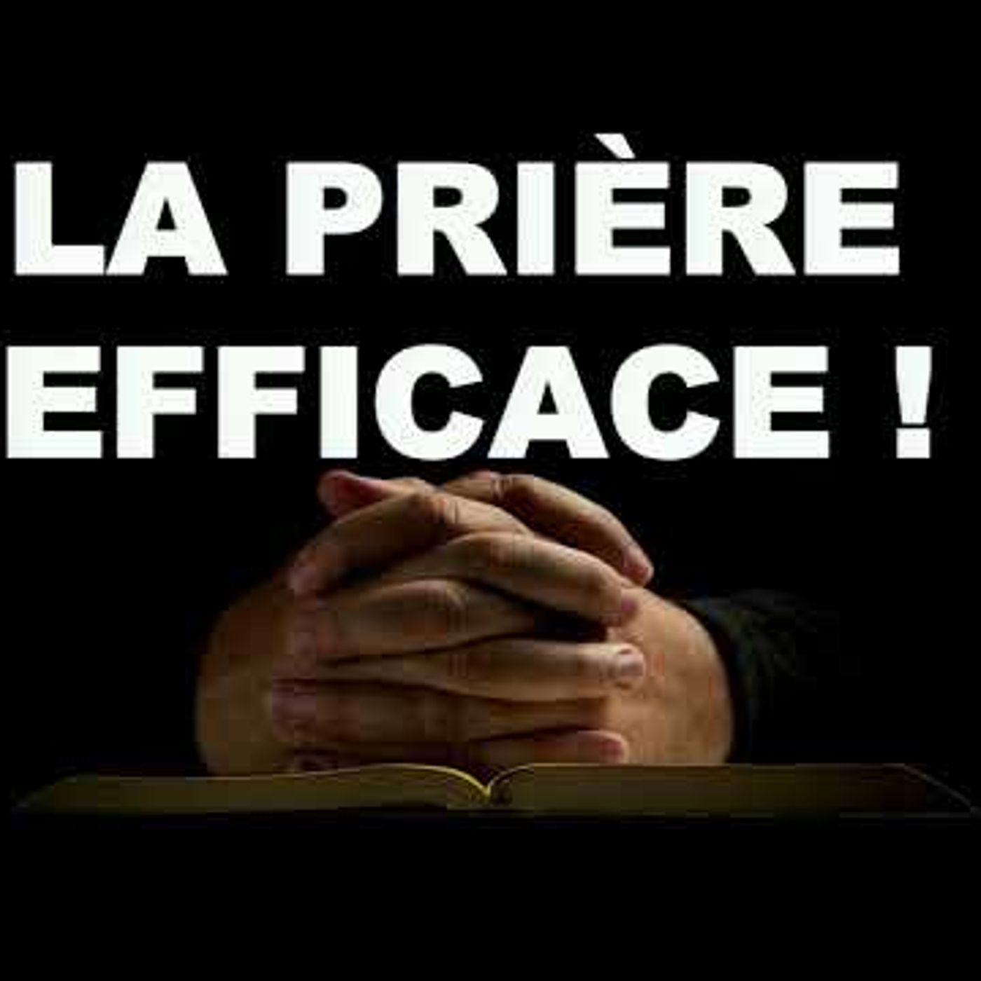 Missions Inter-Francophones - La prière efficace !