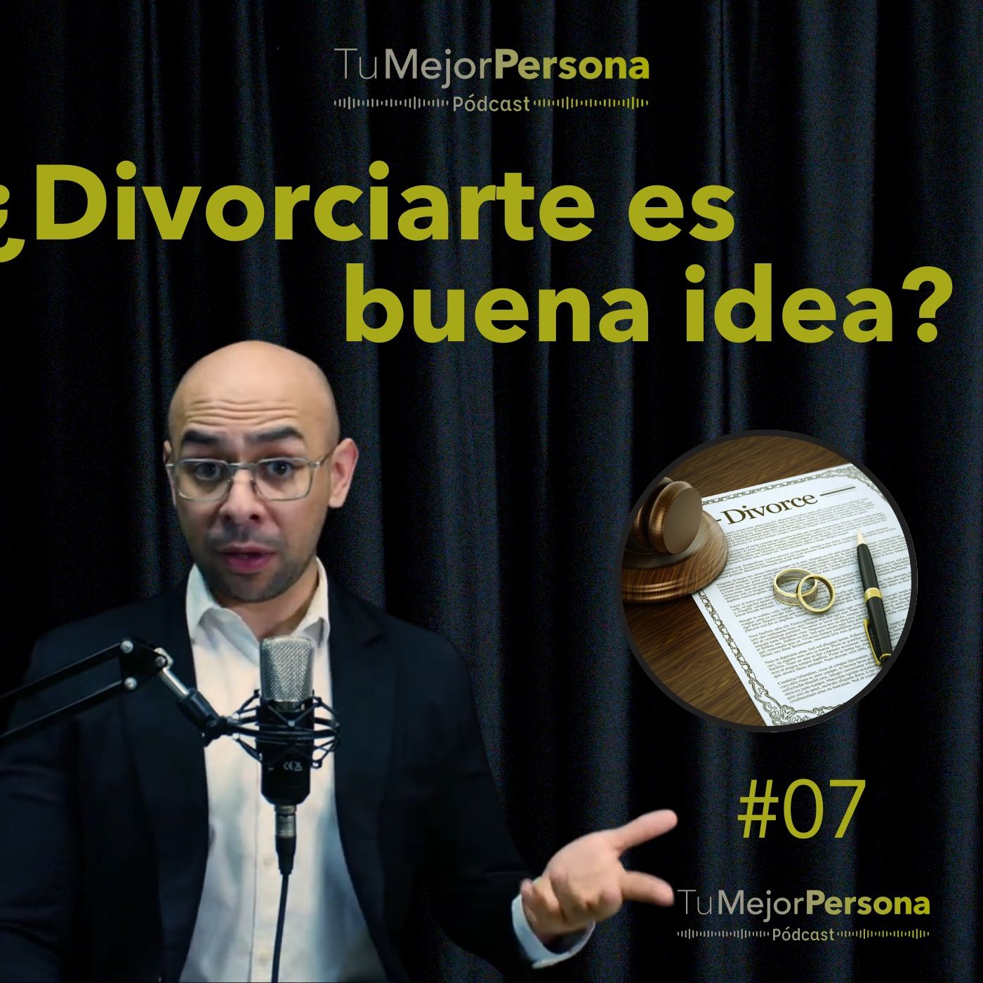#7 - ¿Divorciarte es buena idea? episode artwork