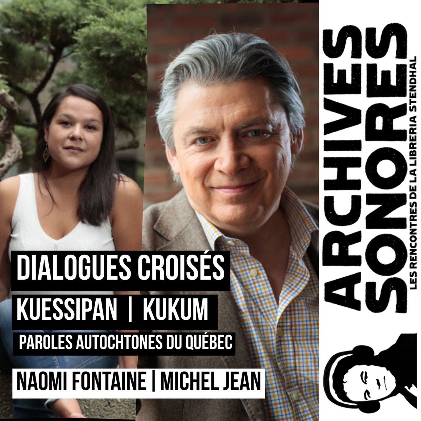 Naomi Fontaine et Michel Jean - Paroles autochtones du Québec episode artwork
