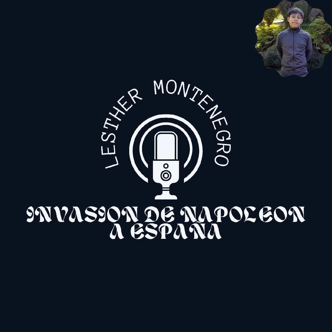 El podcast de Lesther Lopez