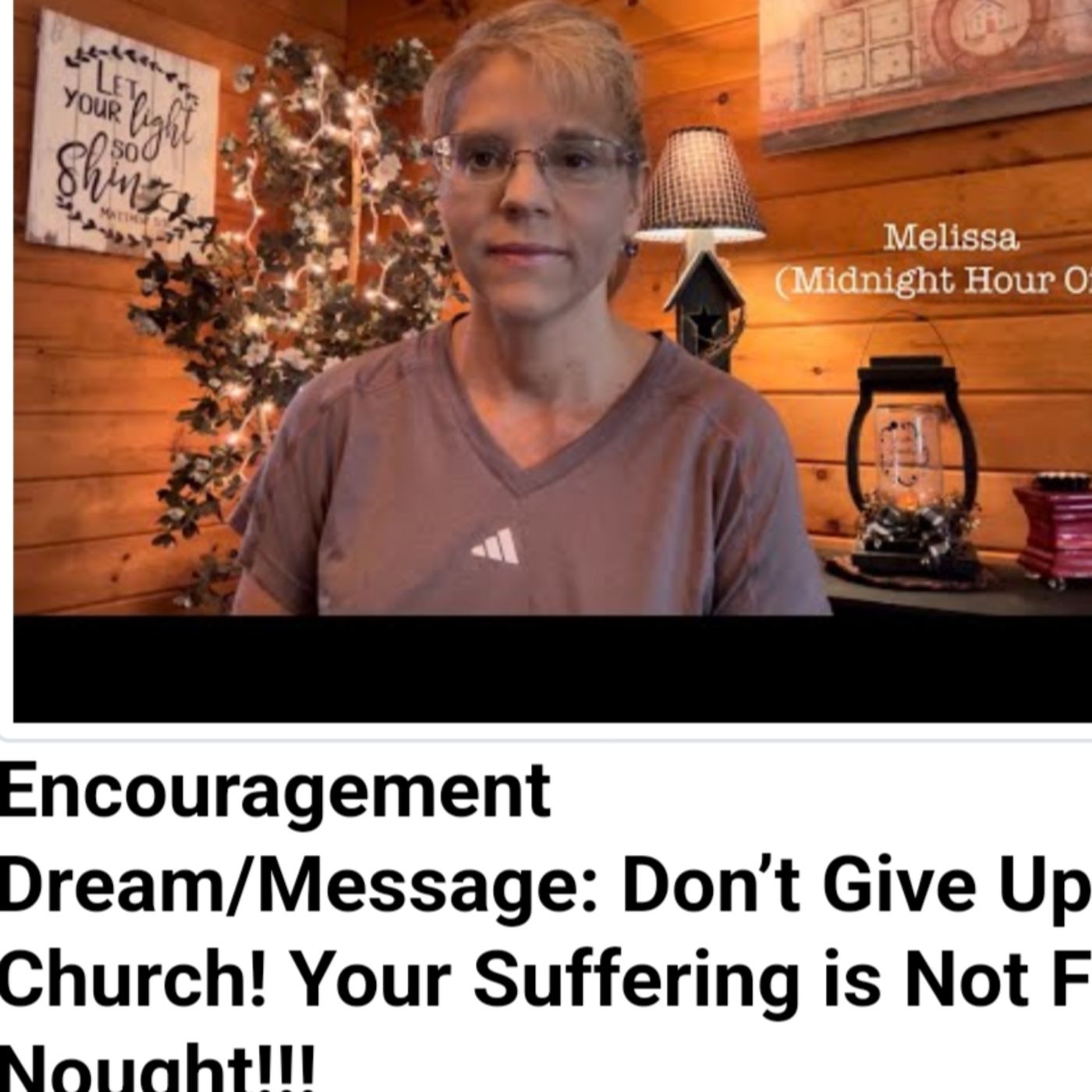 Encouragement Dream/Message: Don’t Give Up Church! Your Suffering is Not For Nought!!! episode artwork