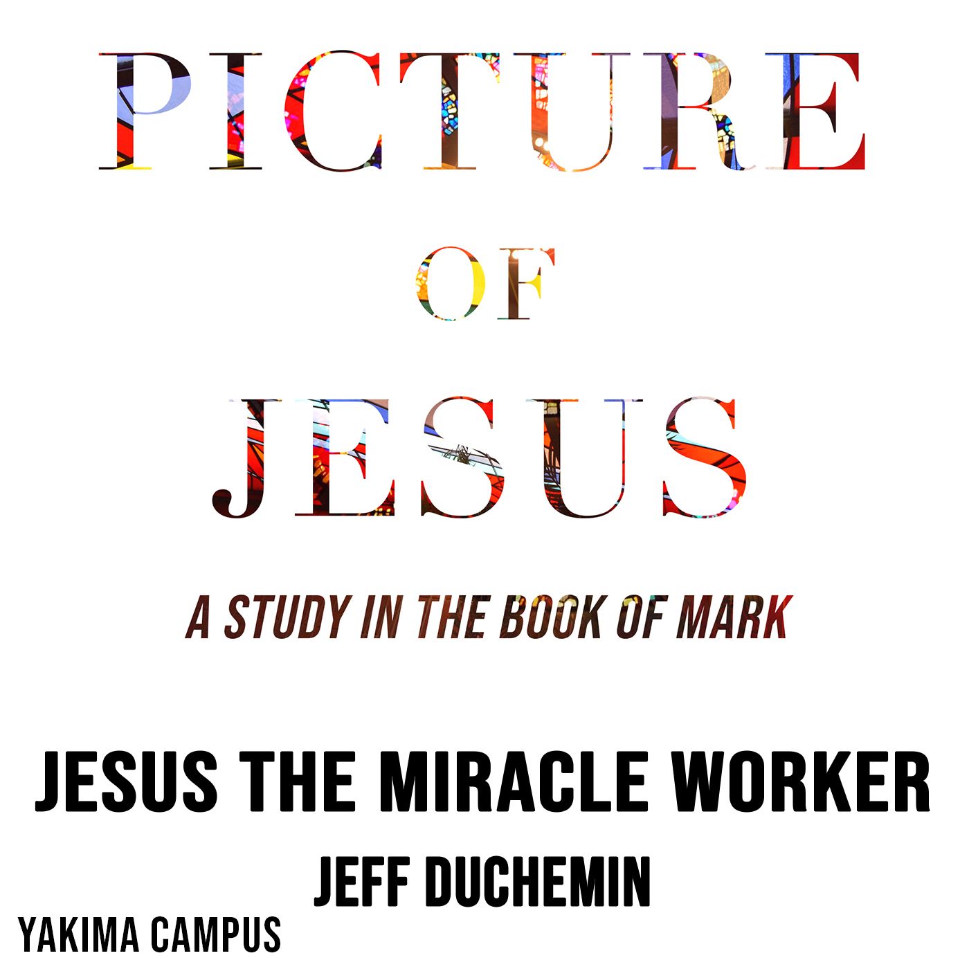 Picture of Jesus | Jesus the Miracle Worker episode artwork