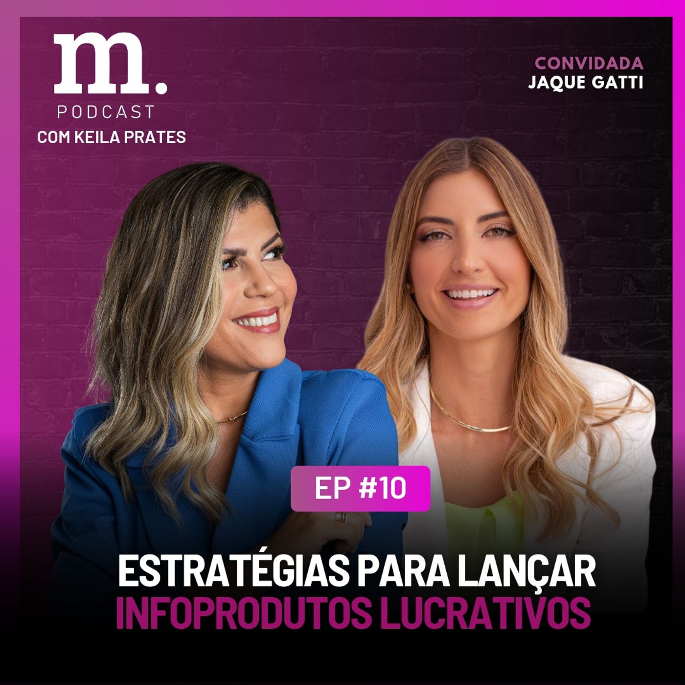 M.Podcast | Keila Prates