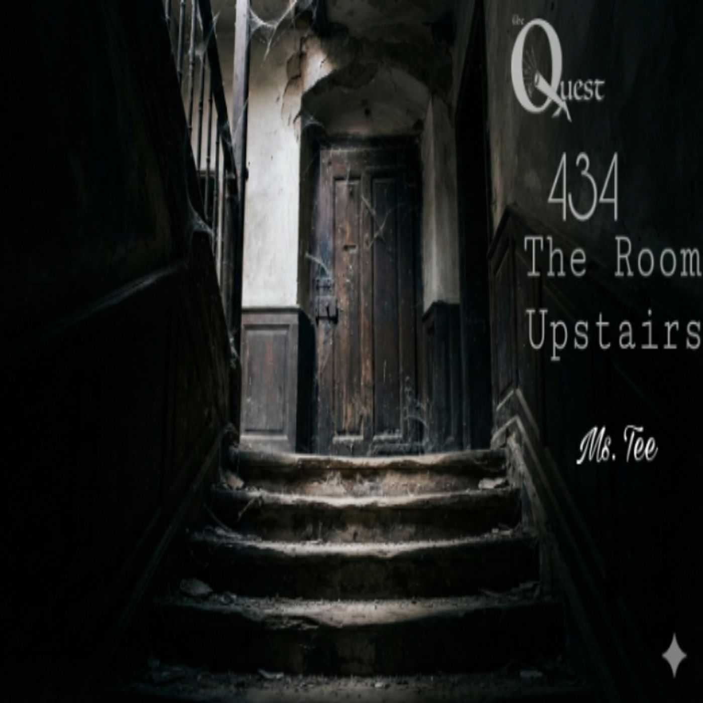 The Quest 434. The Room Upstairs episode artwork