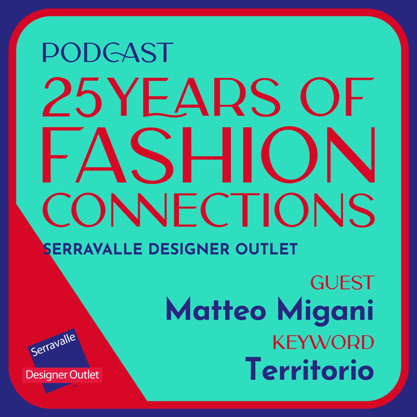 09. Fashion Connections with Matteo Migani. episode artwork