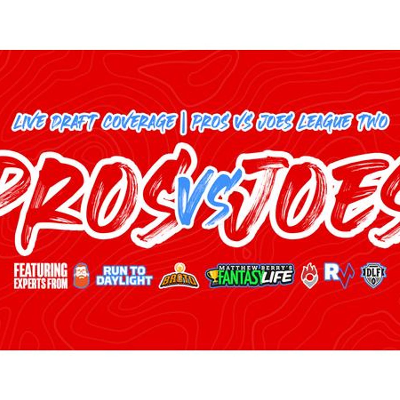 2022 FFPC Pros Vs. Joes Get Him a Body Bag League #2 episode artwork