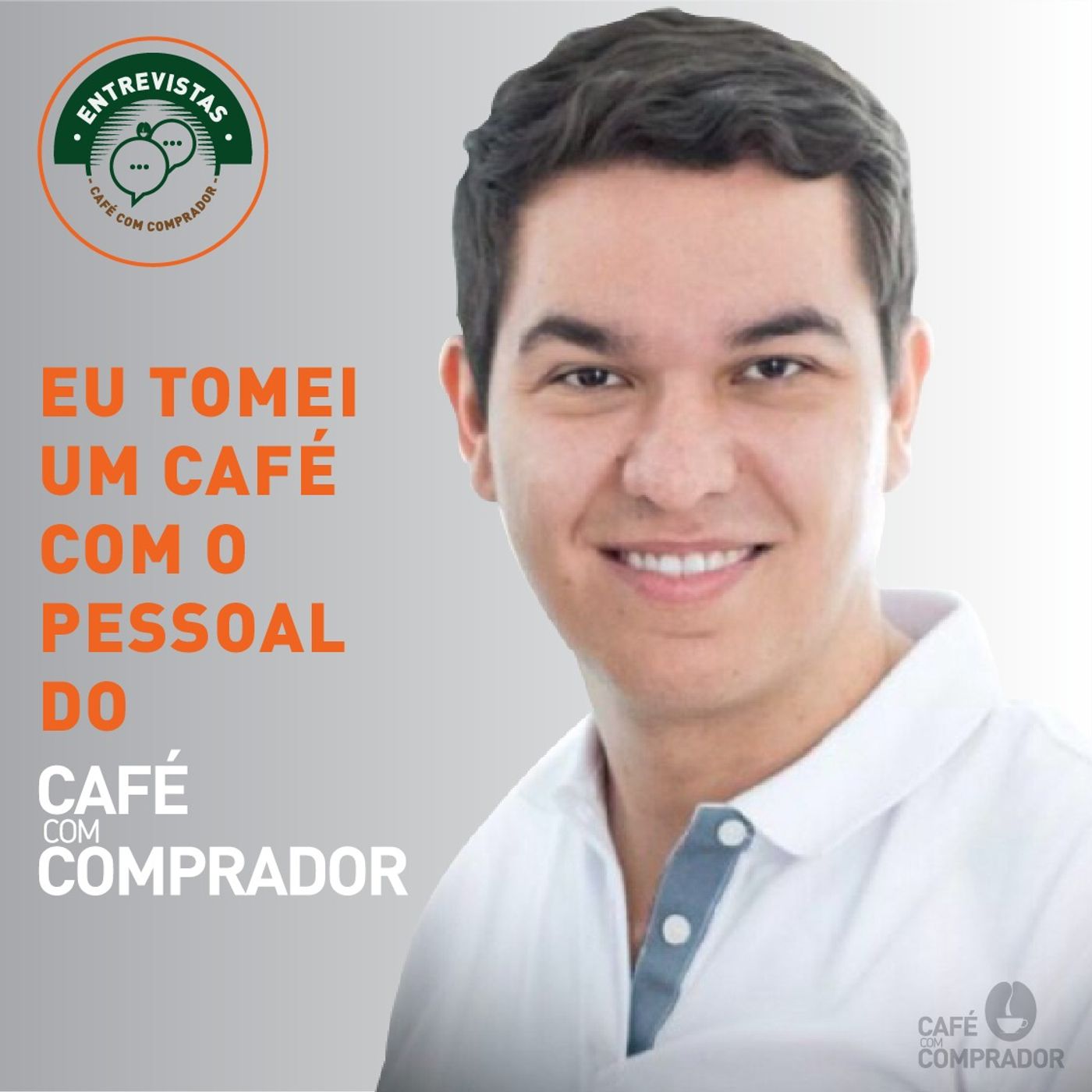 Podcast Café com Comprador