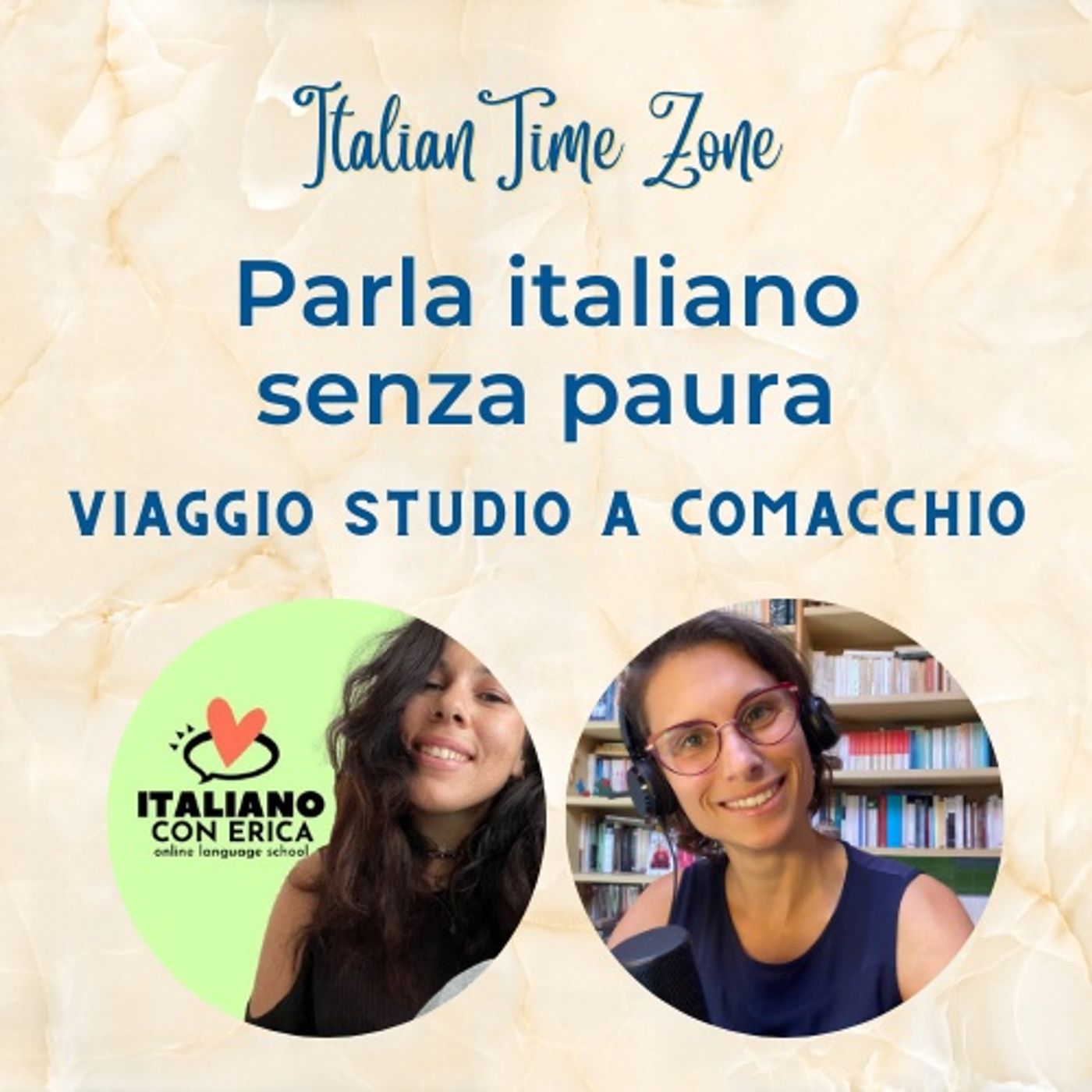 Speciale LIVE: Parla italiano senza paura - Viaggio studio a Comacchio 2026